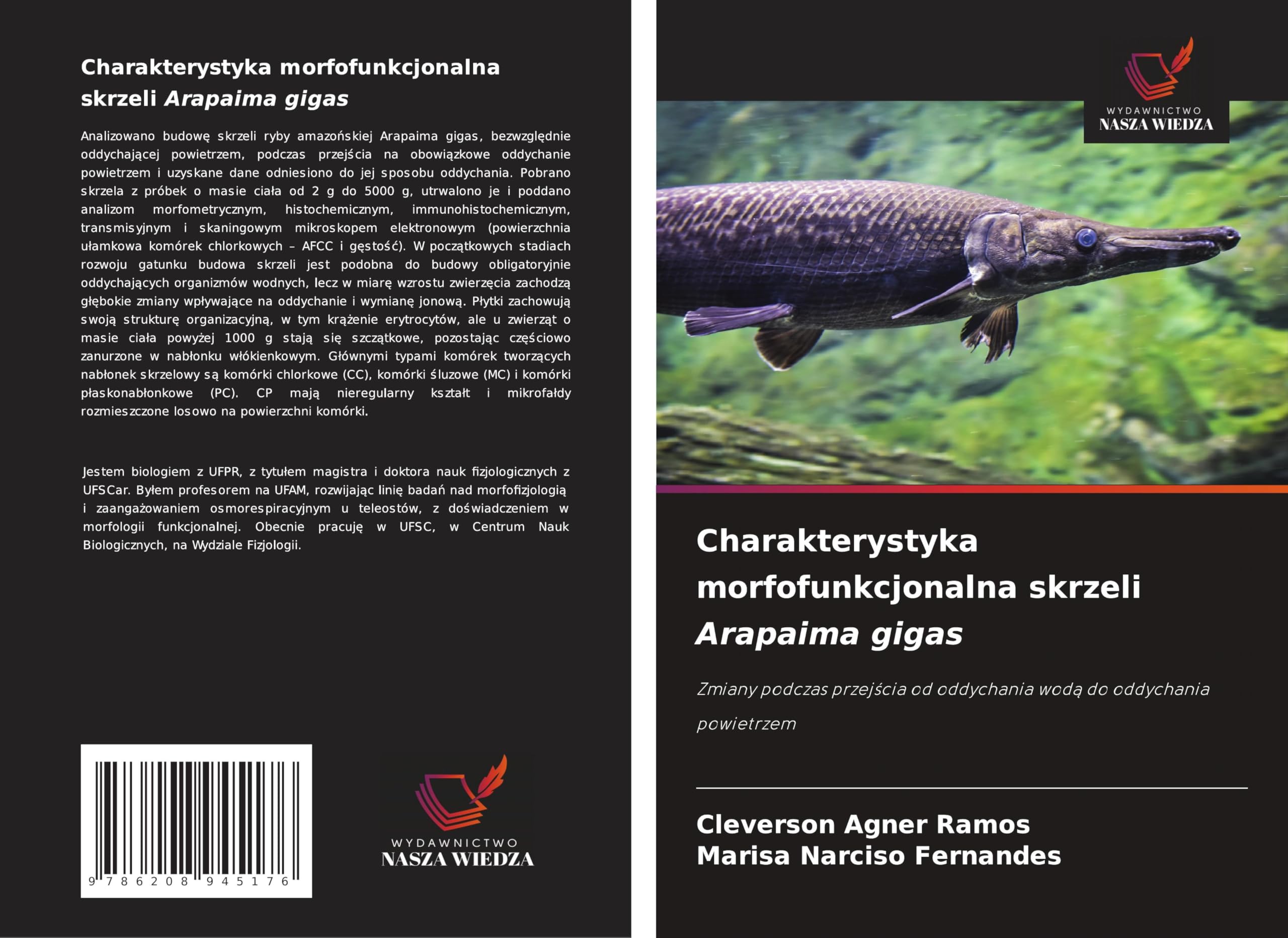 Charakterystyka morfofunkcjonalna skrzeli Arapaima gigas Natural Sciences