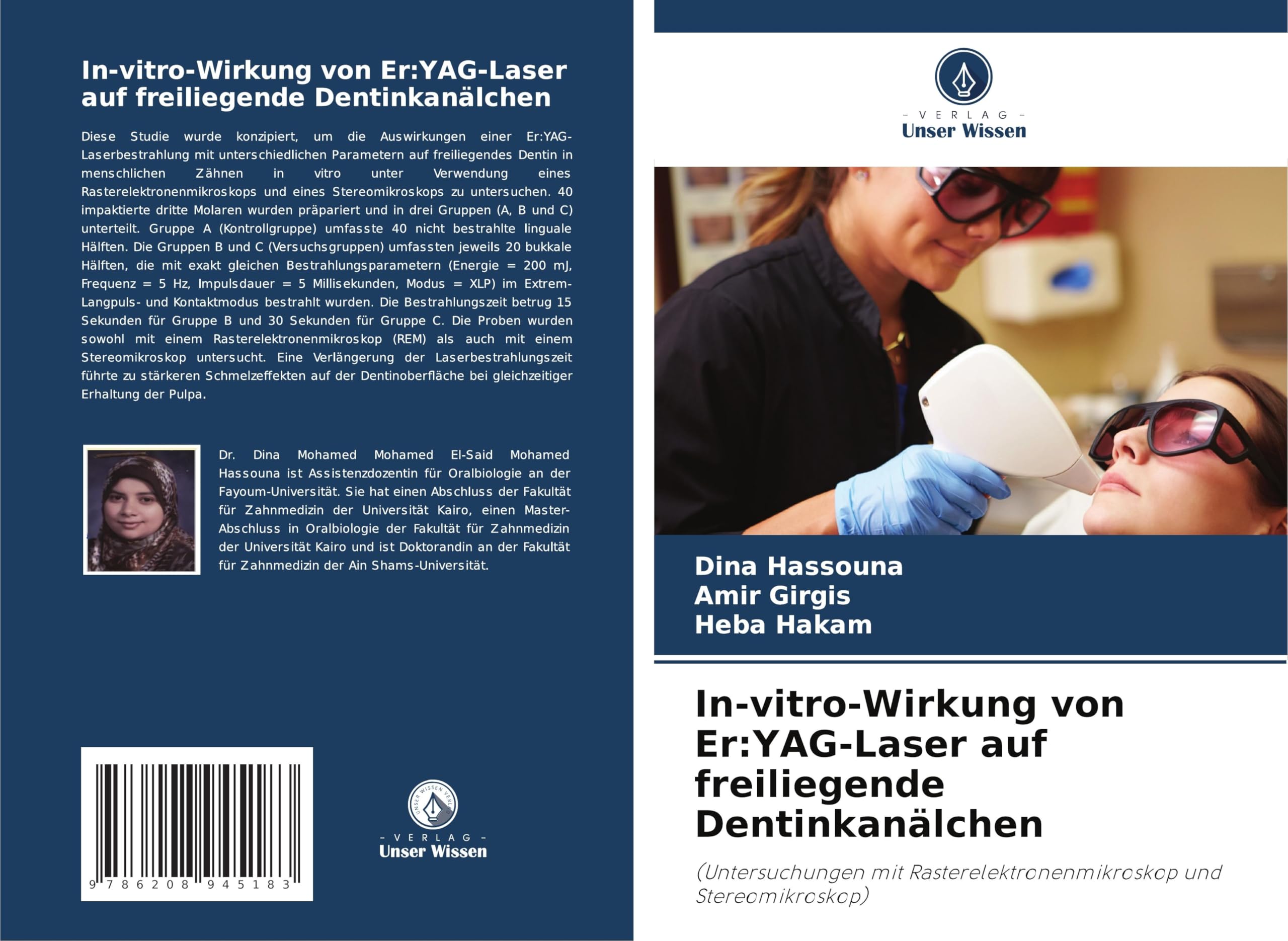 In-vitro-Wirkung von Er:YAG-Laser auf freiliegende Dentinkanälchen Medicine