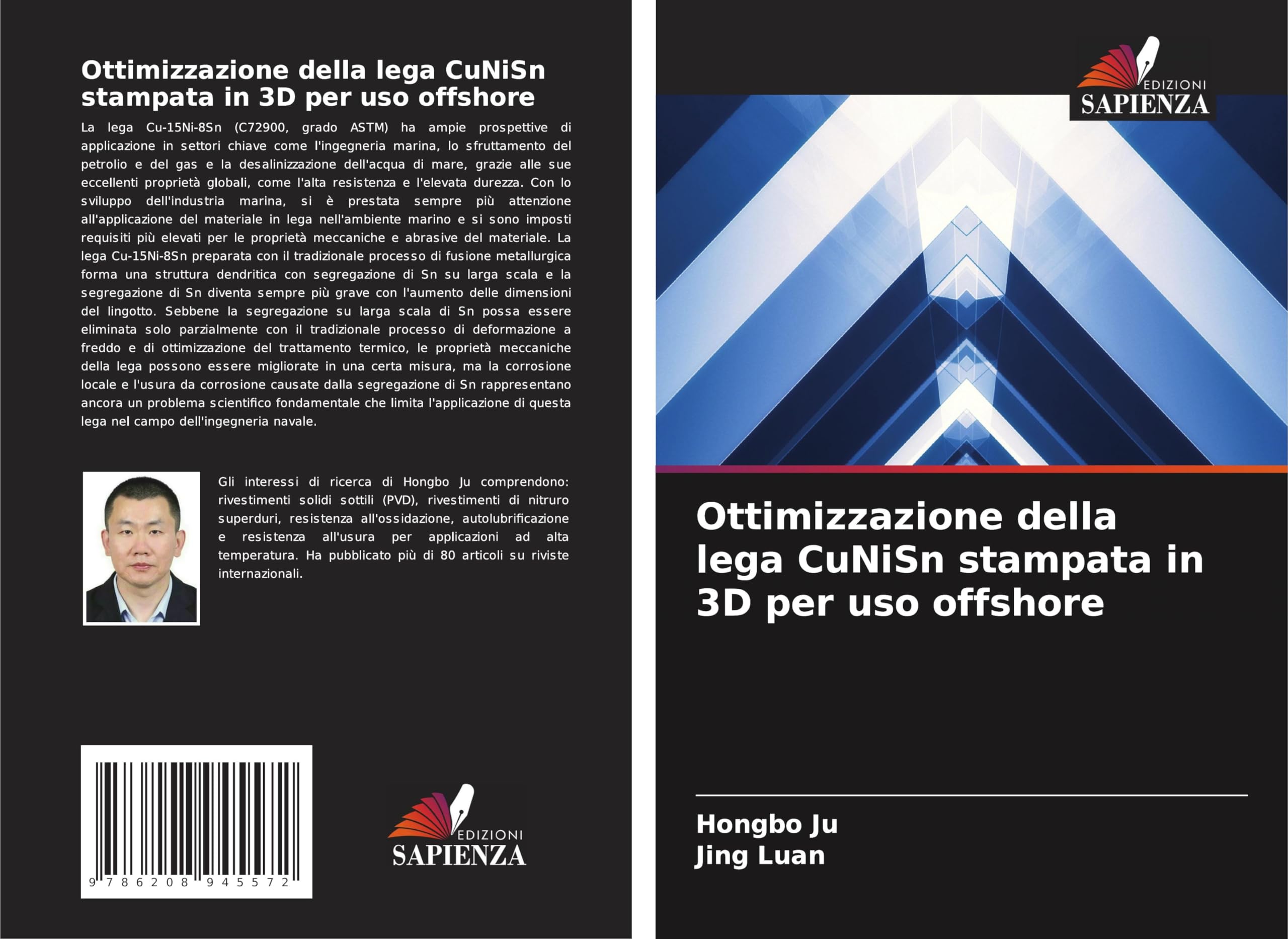 Ottimizzazione della lega CuNiSn stampata in 3D per uso offshore Business & Technology