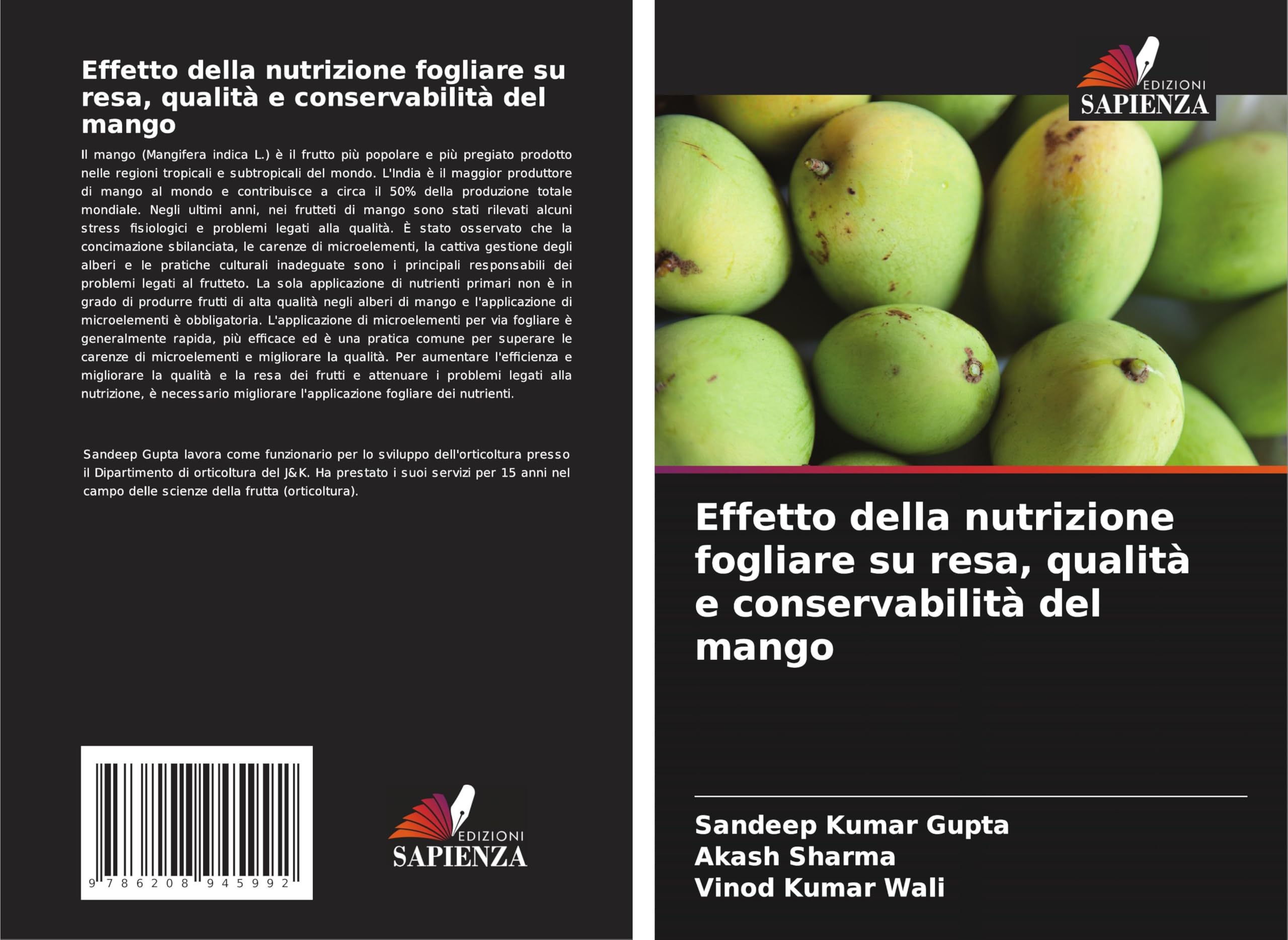 Effetto della nutrizione fogliare su resa, qualità e conservabilità del mango Natural Sciences