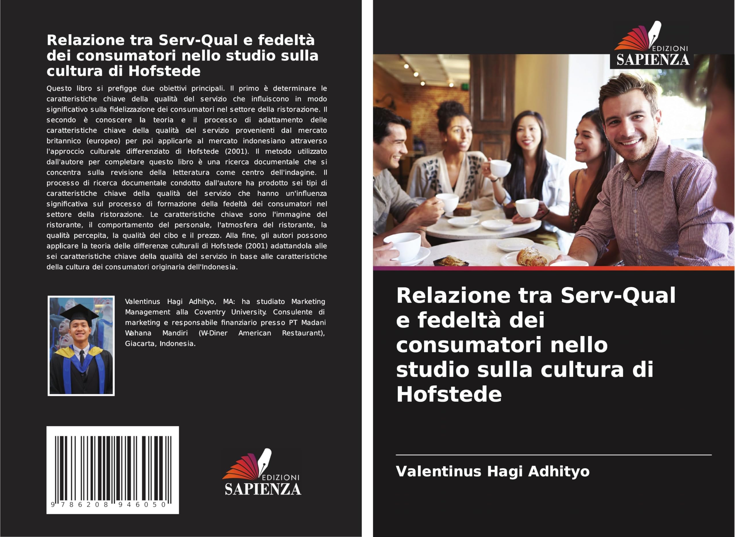 Relazione tra Serv-Qual e fedeltà dei consumatori nello studio sulla cultura di Hofstede Law