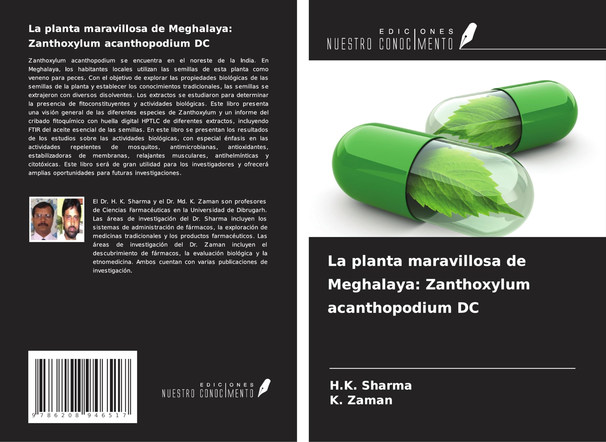 La planta maravillosa de Meghalaya: Zanthoxylum acanthopodium DC Medicine