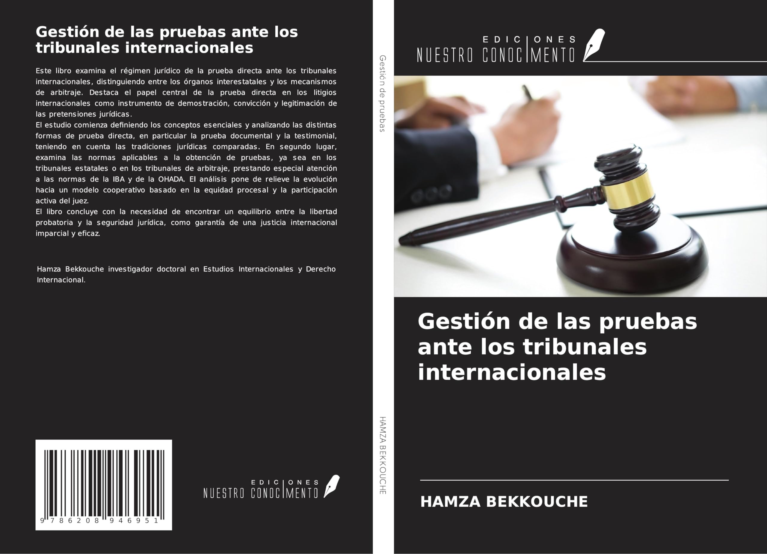 Gestión de las pruebas ante los tribunales internacionales Law