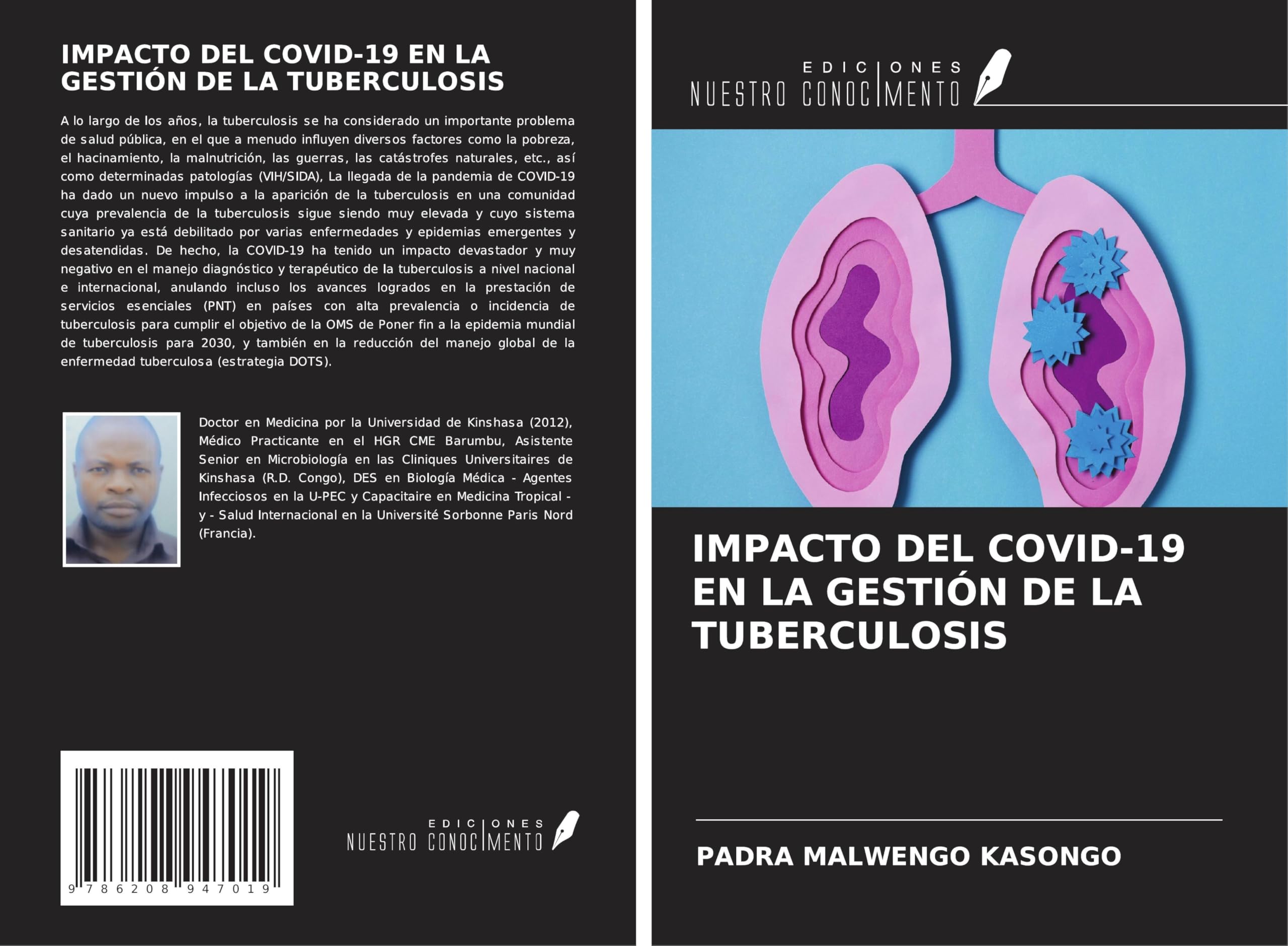 IMPACTO DEL COVID-19 EN LA GESTIÓN DE LA TUBERCULOSIS Medicine