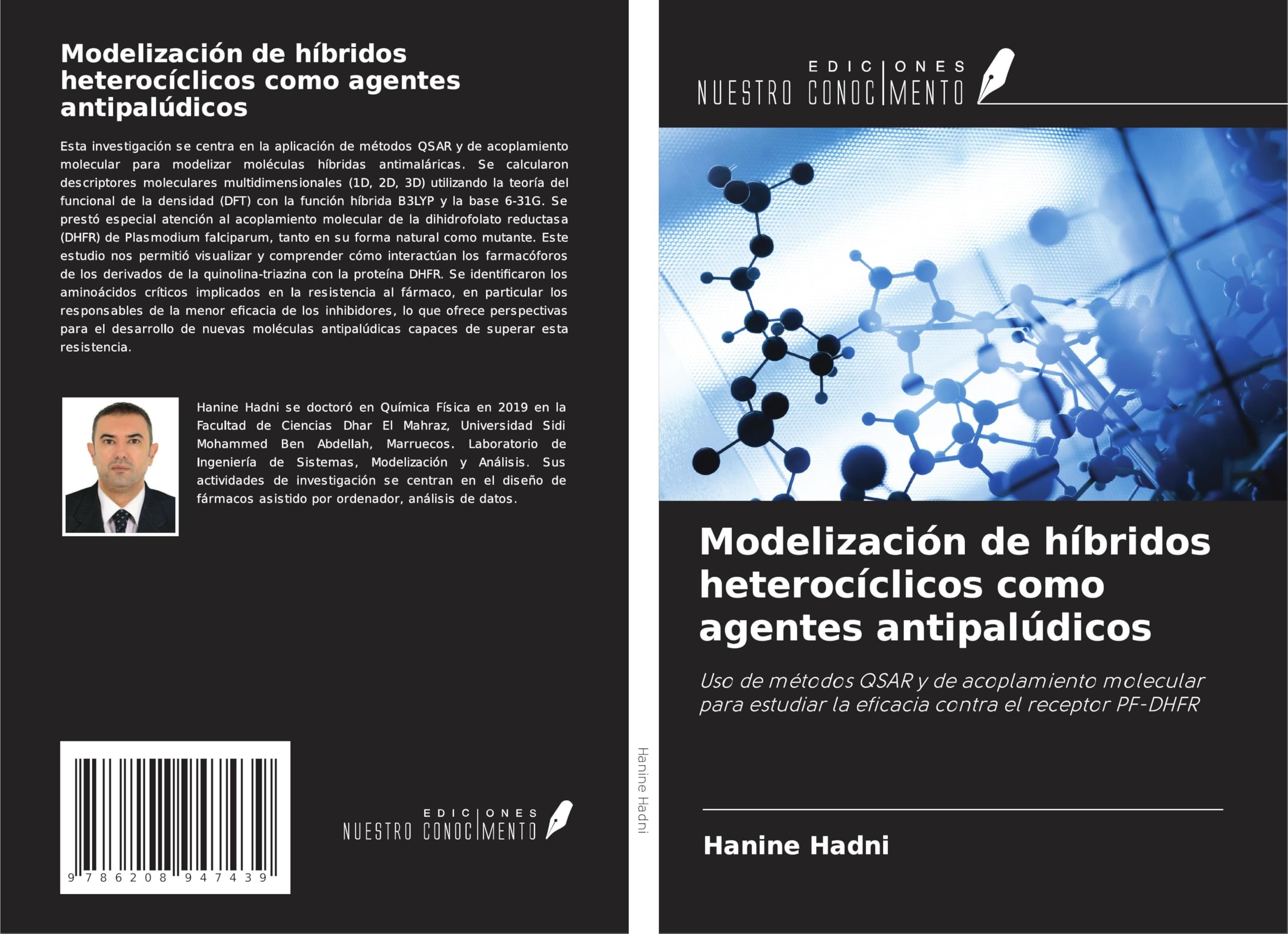 Modelización de híbridos heterocíclicos como agentes antipalúdicos Natural Sciences