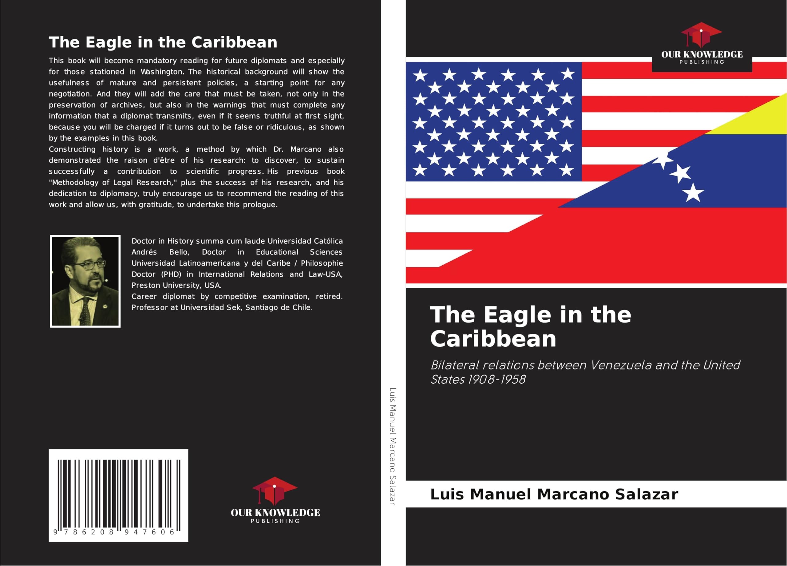 The Eagle in the Caribbean Law