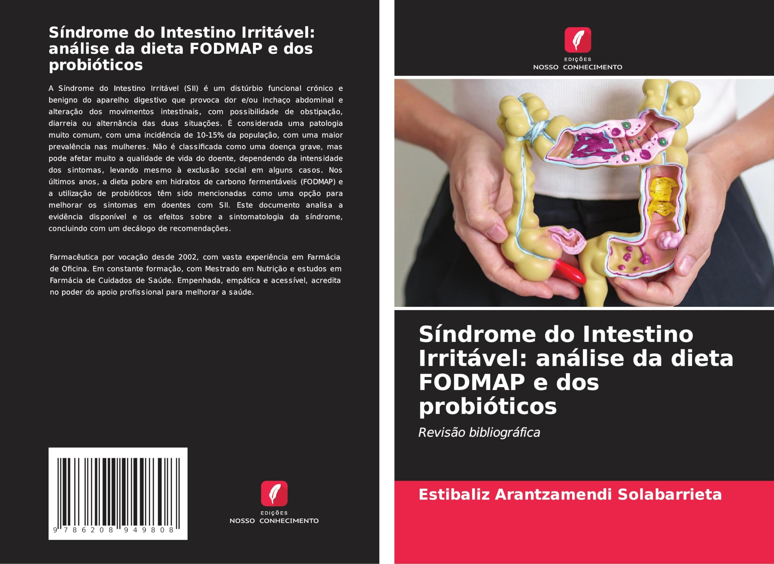 Síndrome do Intestino Irritável: análise da dieta FODMAP e dos probióticos Medicine