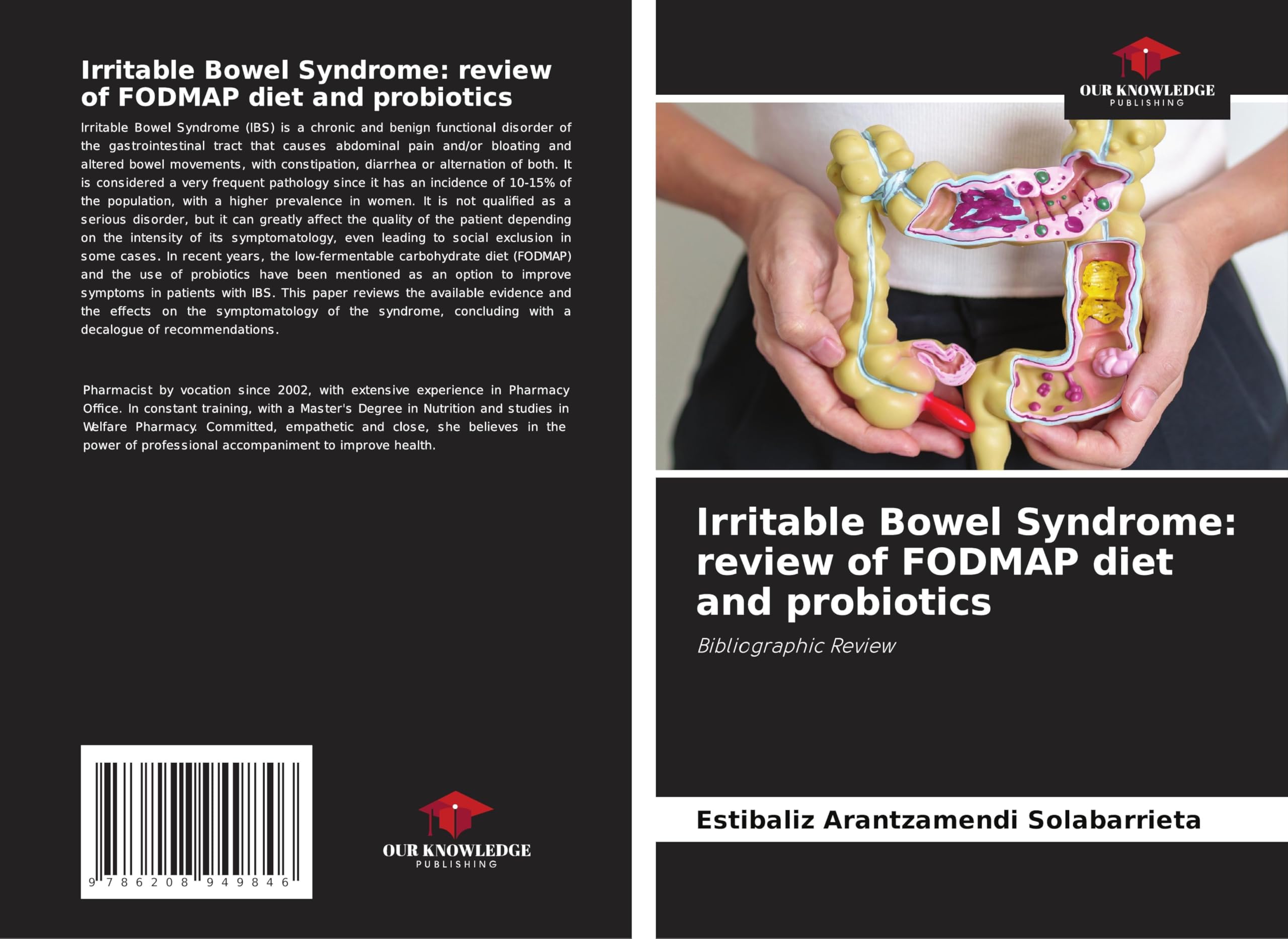 Irritable Bowel Syndrome: review of FODMAP diet and probiotics Medicine