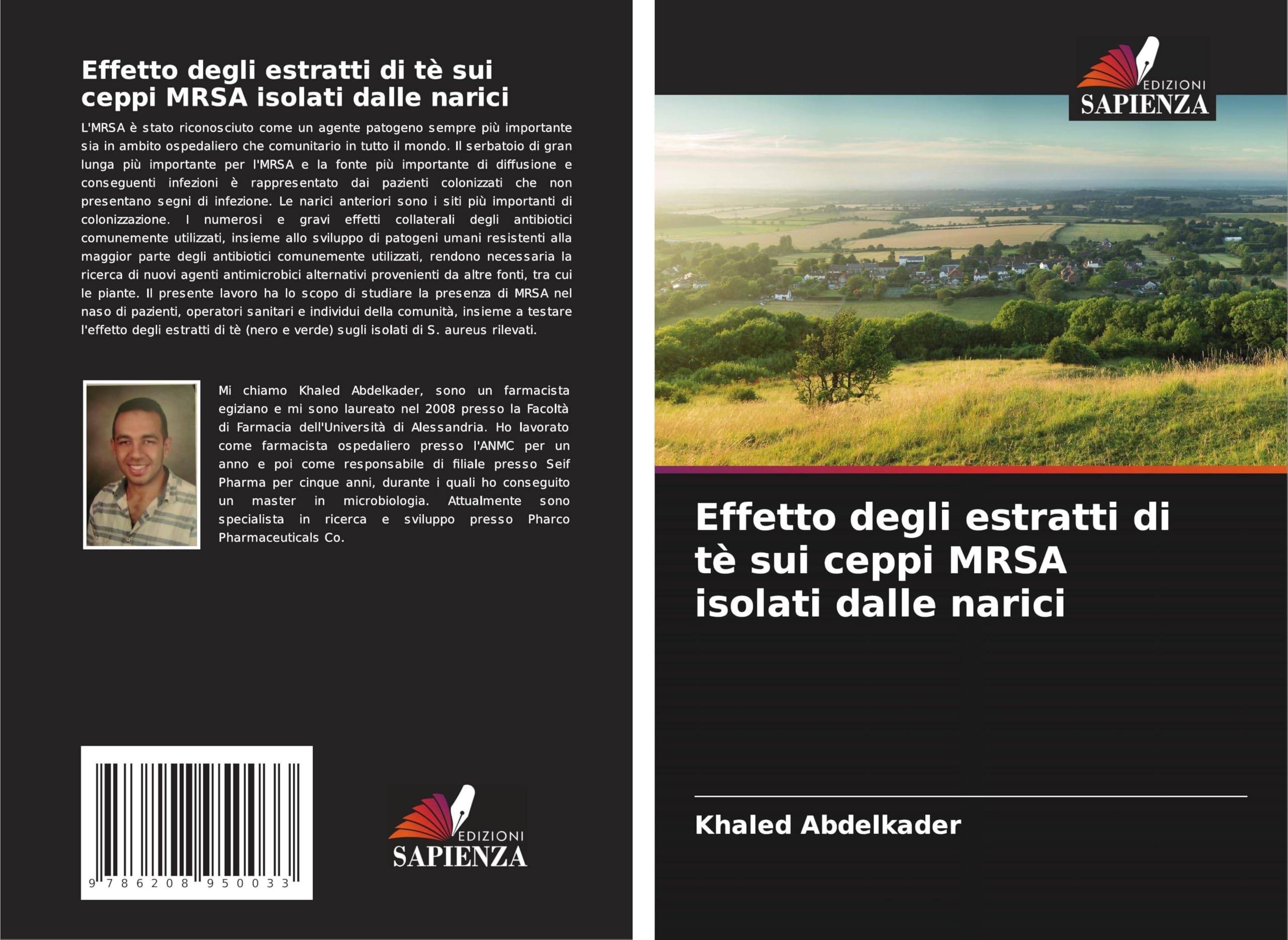 Effetto degli estratti di tè sui ceppi MRSA isolati dalle narici Medicine