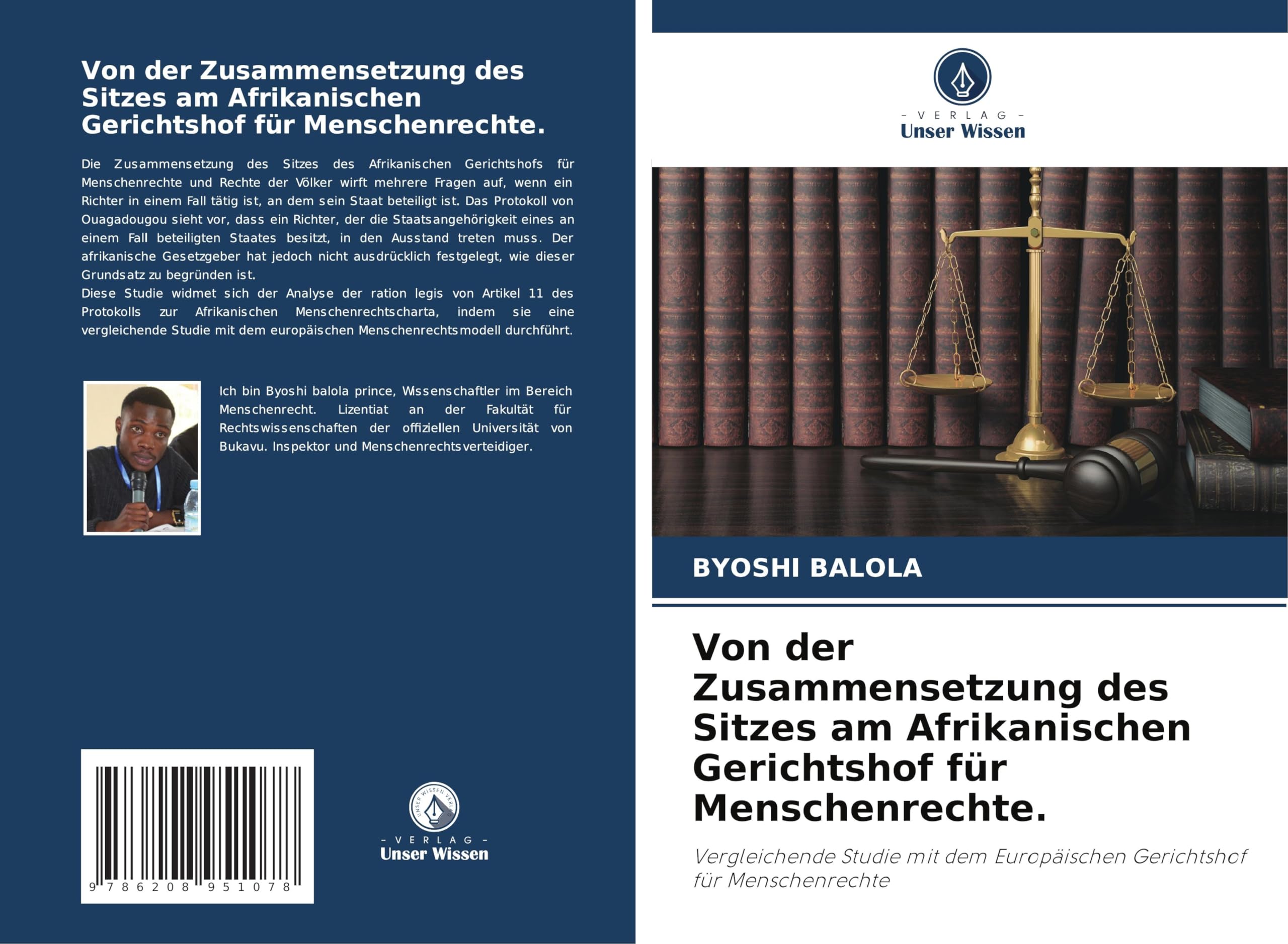 Von der Zusammensetzung des Sitzes am Afrikanischen Gerichtshof für Menschenrechte. Law