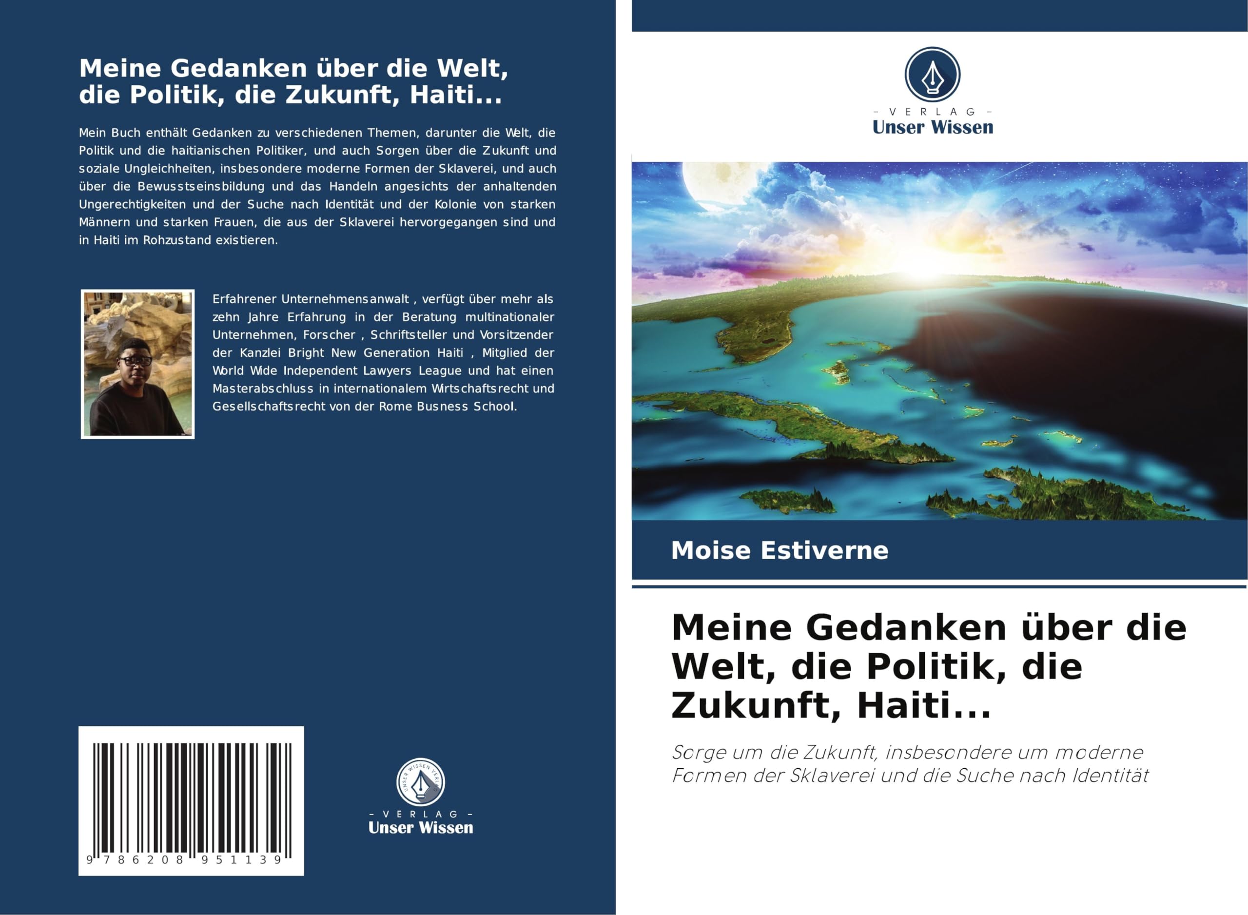 Meine Gedanken über die Welt, die Politik, die Zukunft, Haiti... Law