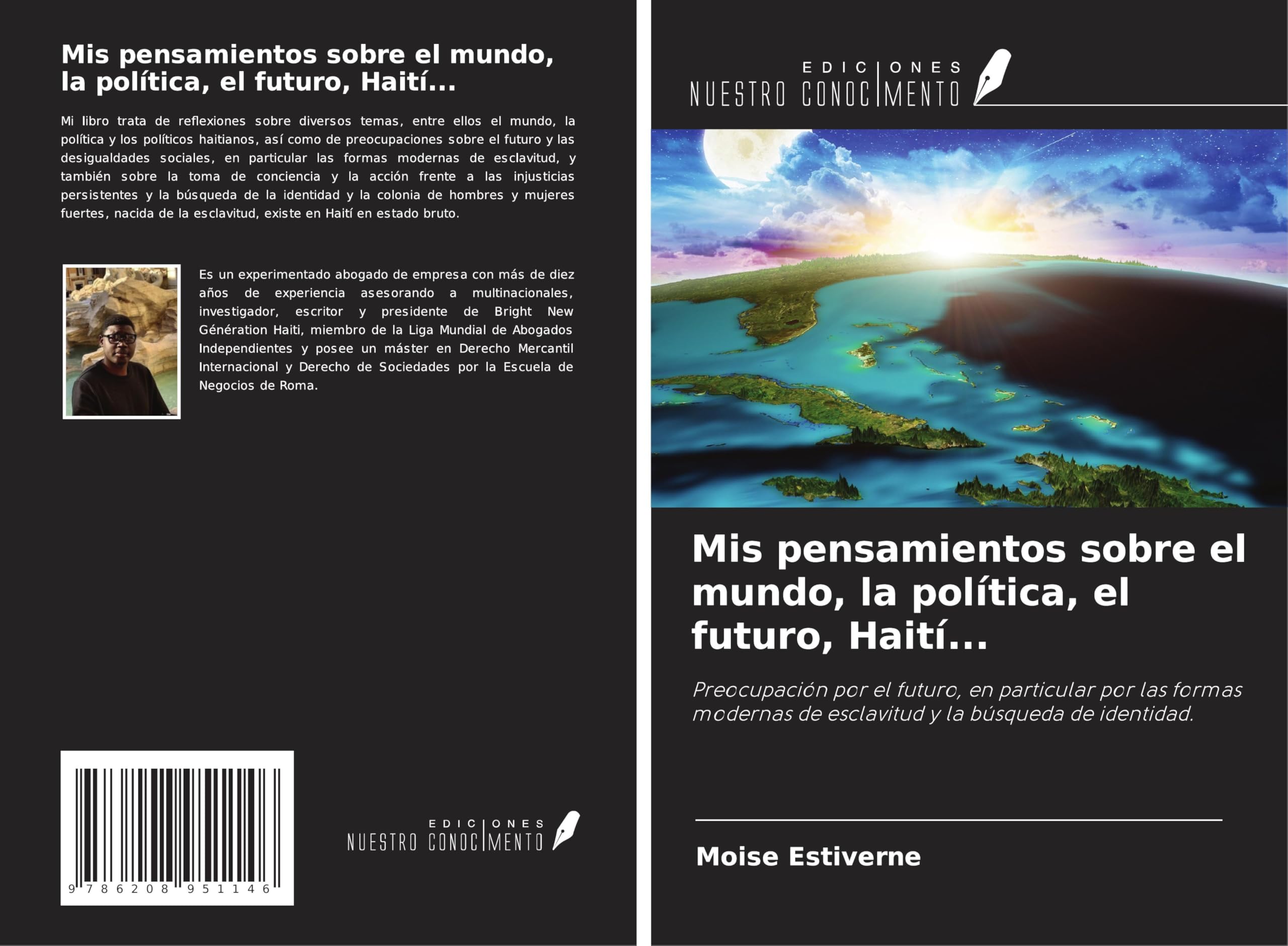 Mis pensamientos sobre el mundo, la política, el futuro, Haití... Law