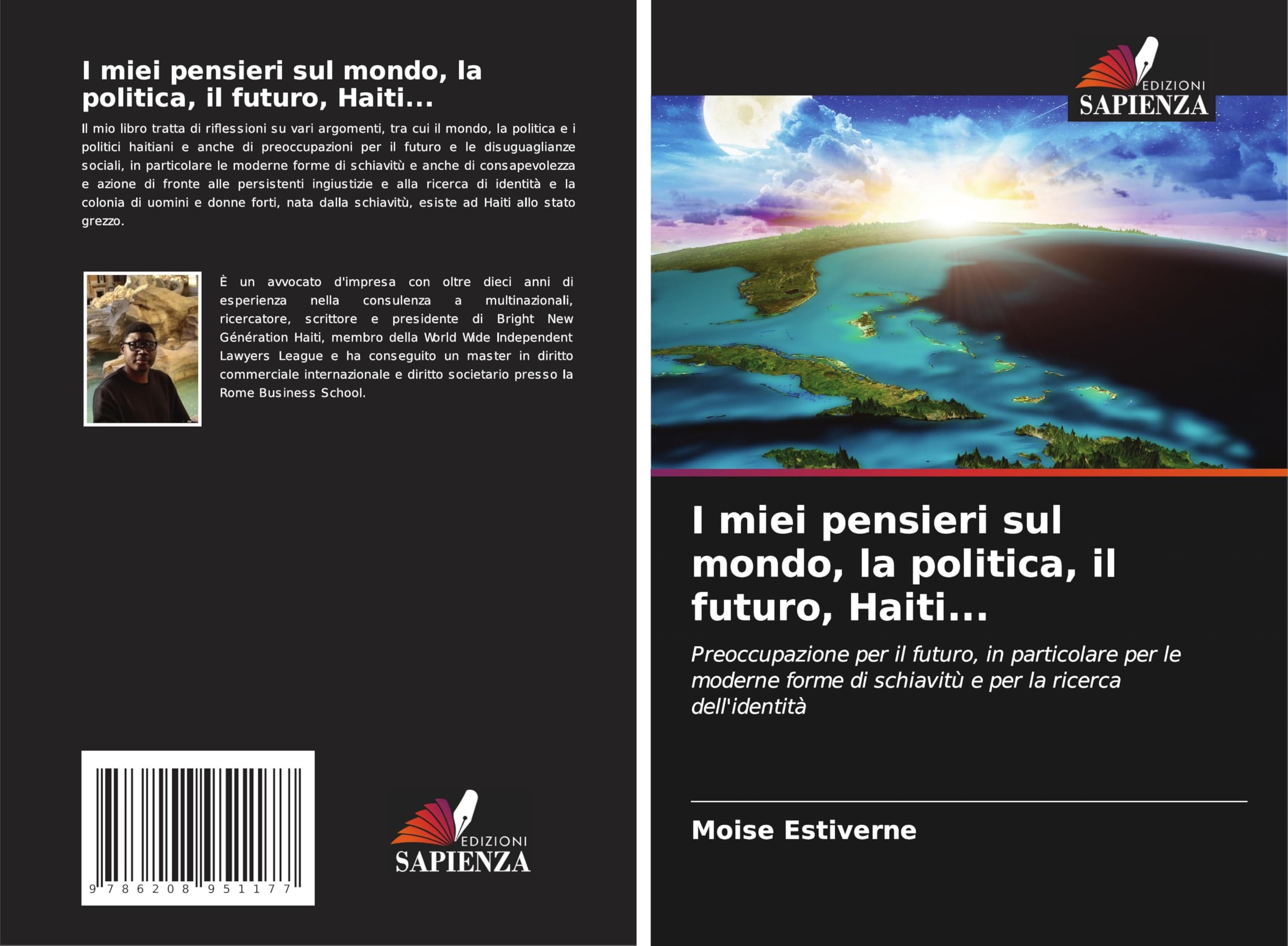 I miei pensieri sul mondo, la politica, il futuro, Haiti... Law
