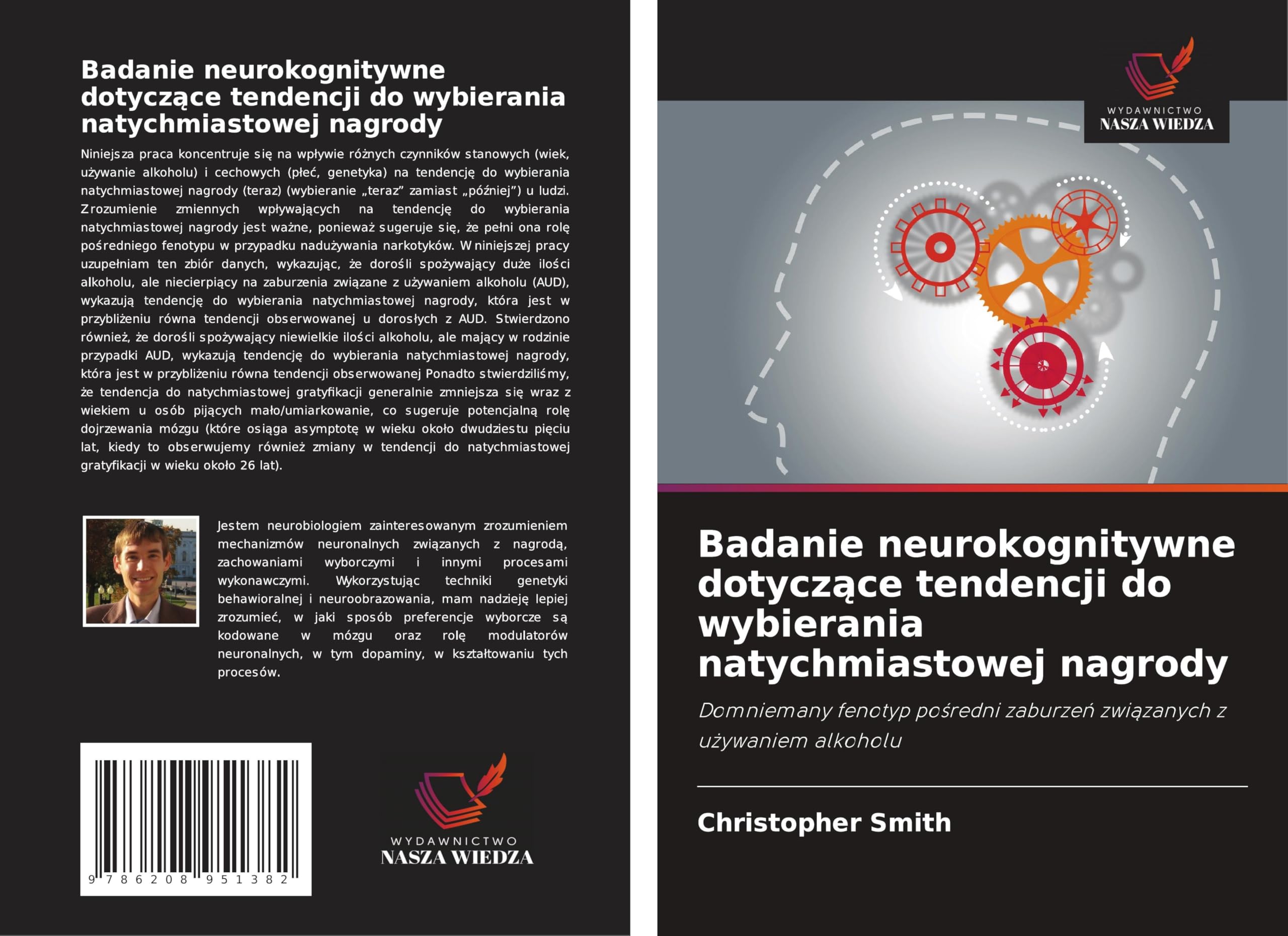 Badanie neurokognitywne dotycz¿ce tendencji do wybierania natychmiastowej nagrody Psychology