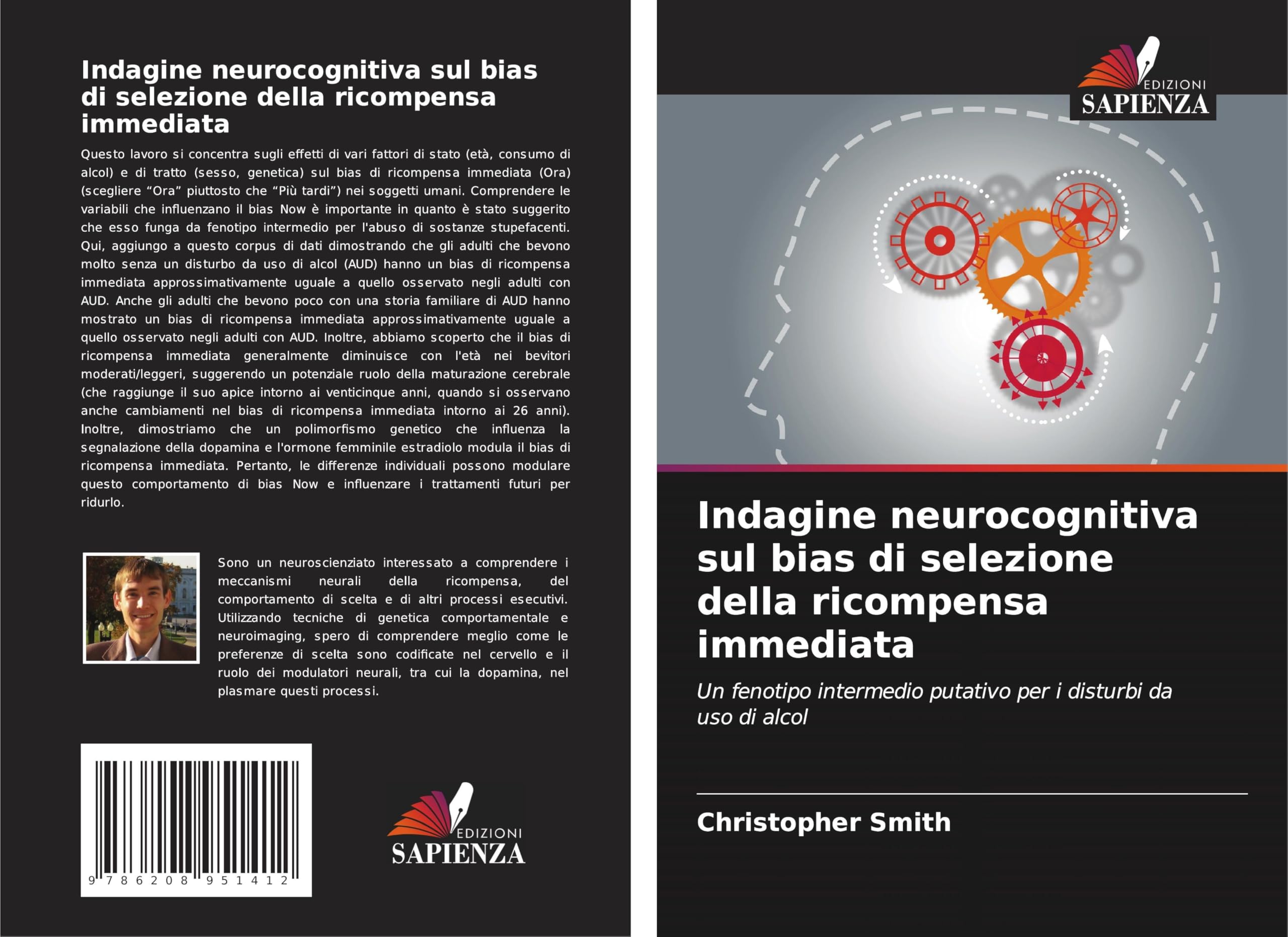 Indagine neurocognitiva sul bias di selezione della ricompensa immediata Psychology