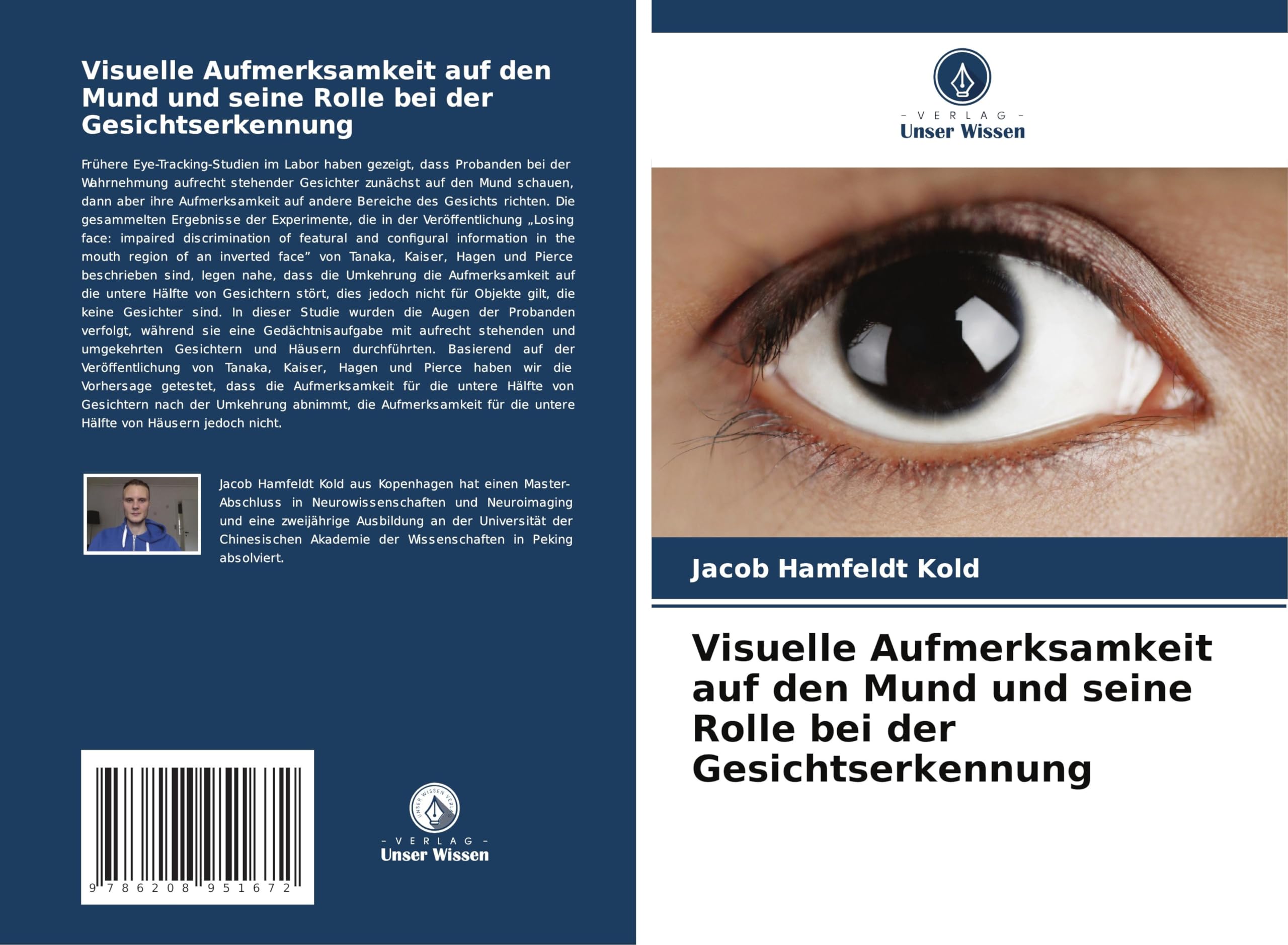 Visuelle Aufmerksamkeit auf den Mund und seine Rolle bei der Gesichtserkennung Medicine