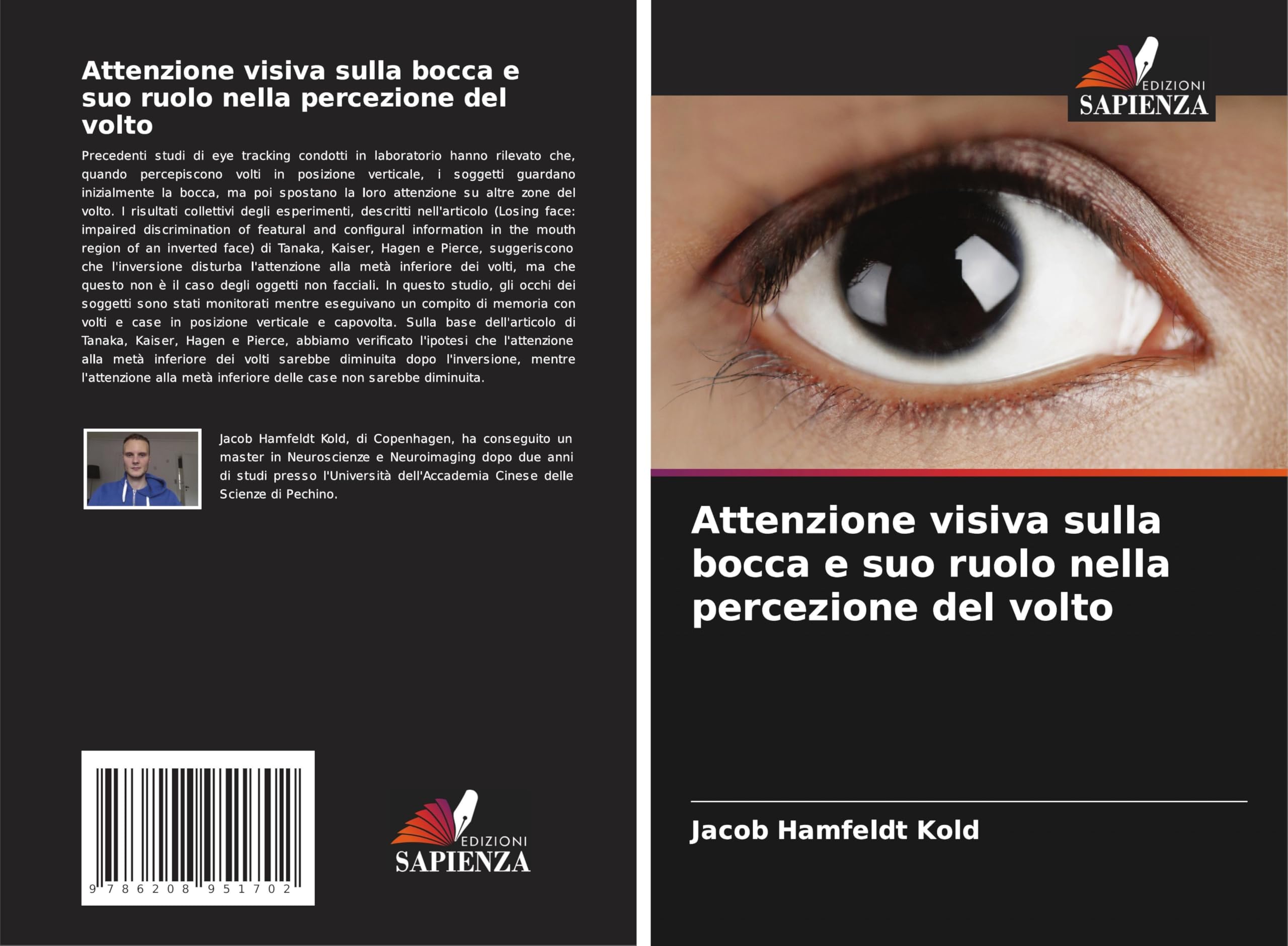 Attenzione visiva sulla bocca e suo ruolo nella percezione del volto Medicine