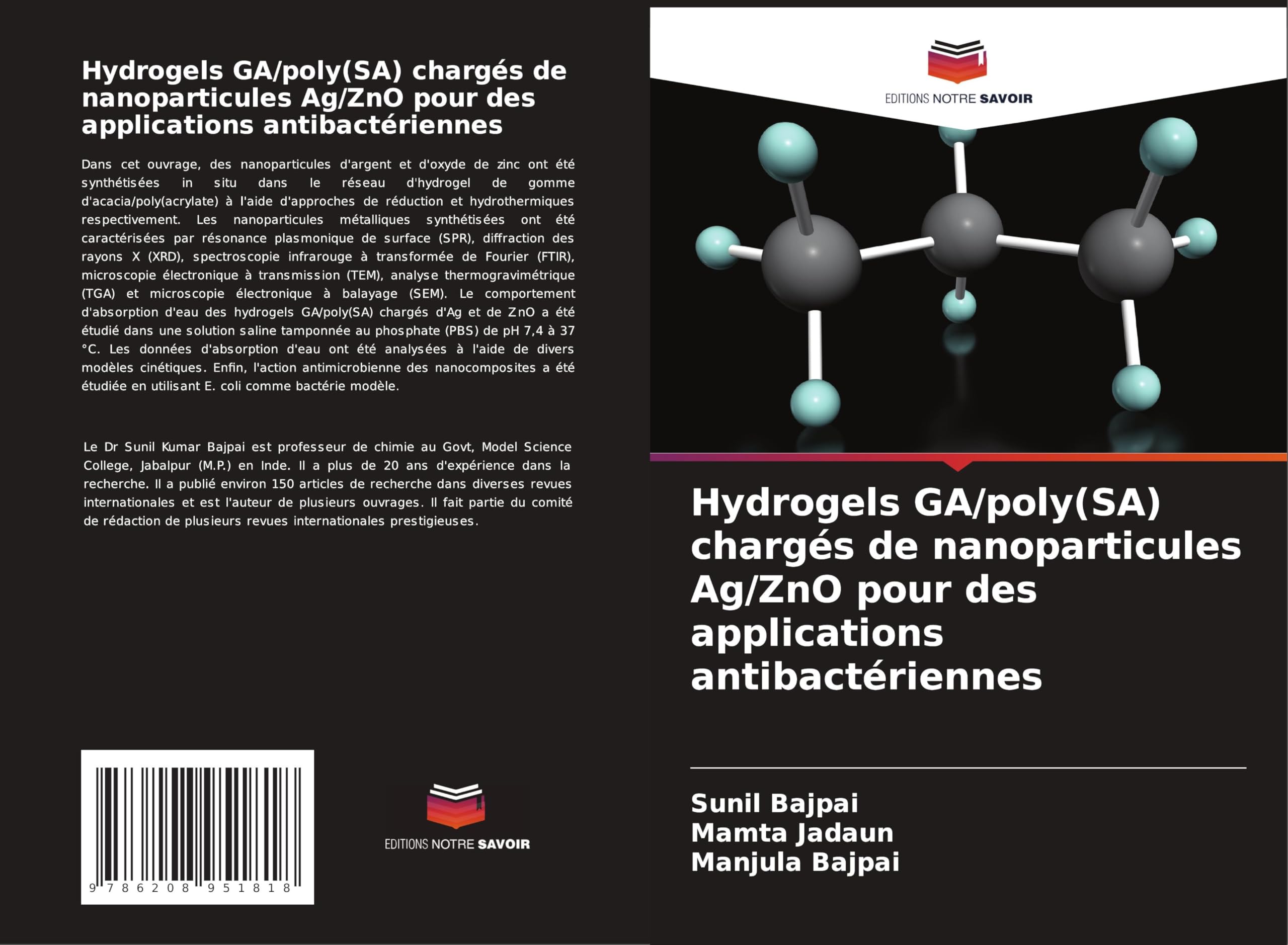 Hydrogels GA/poly(SA) chargés de nanoparticules Ag/ZnO pour des applications antibactériennes Natural Sciences