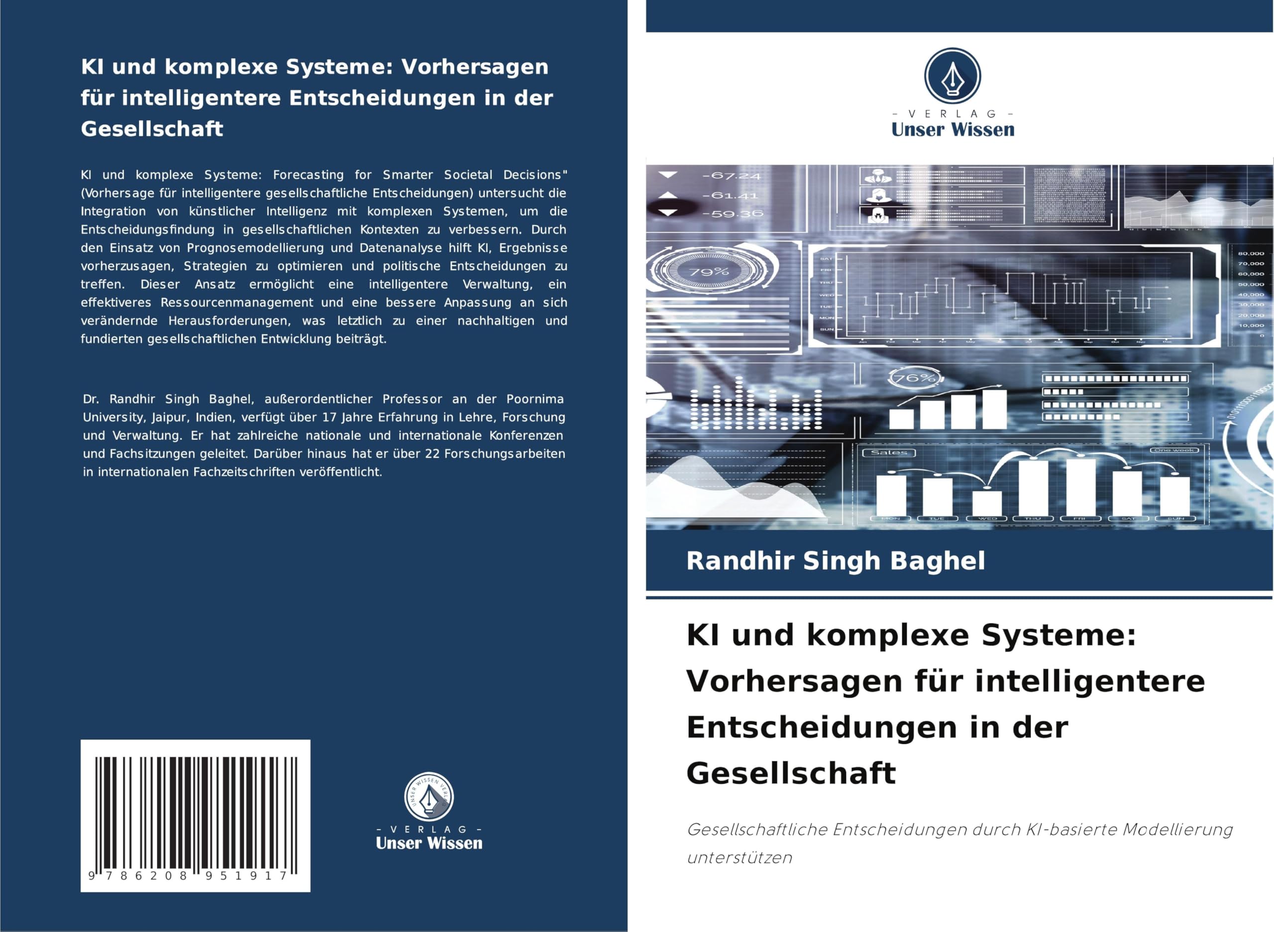 KI und komplexe Systeme: Vorhersagen für intelligentere Entscheidungen in der Gesellschaft Law
