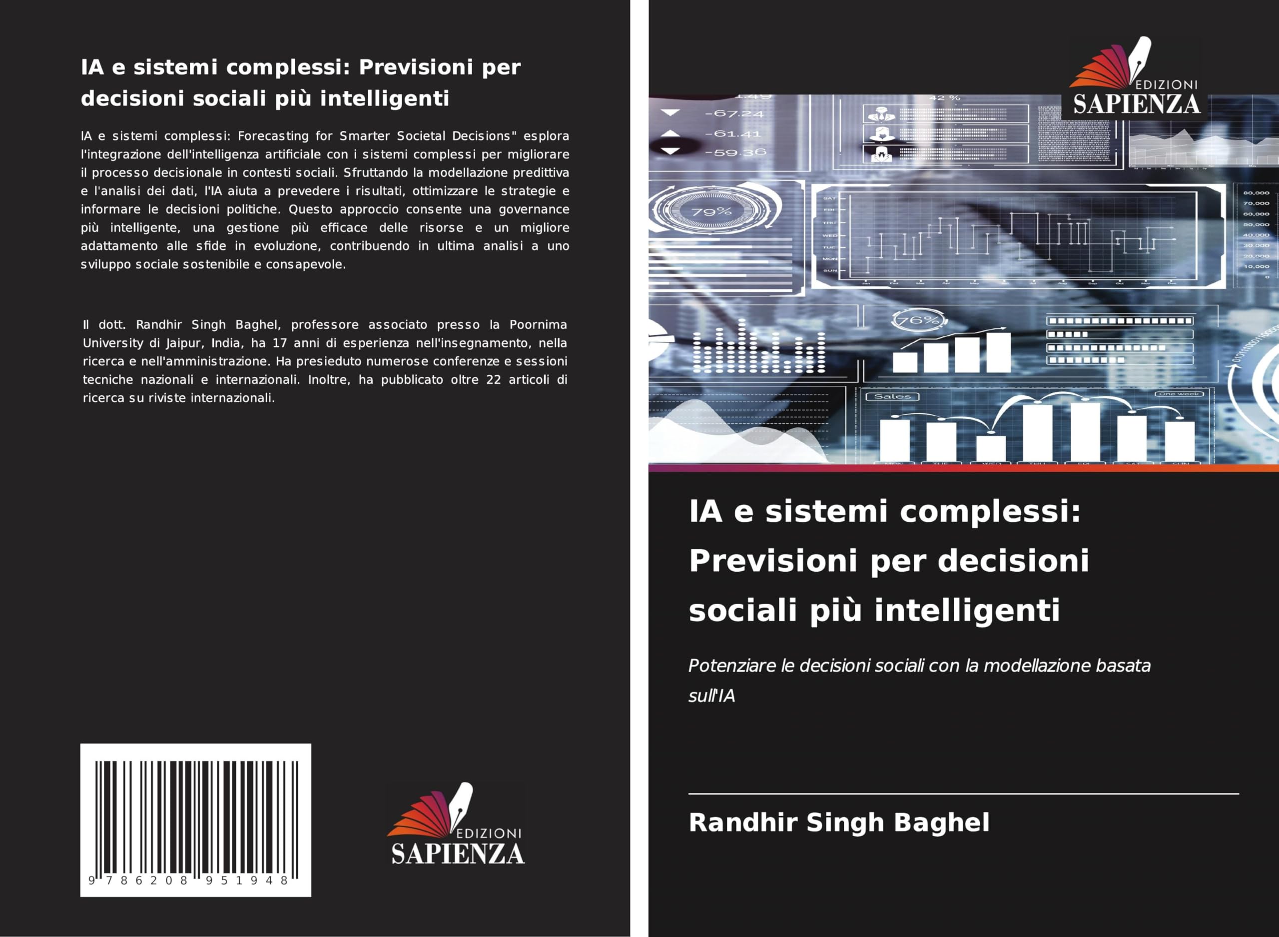 IA e sistemi complessi: Previsioni per decisioni sociali più intelligenti Law