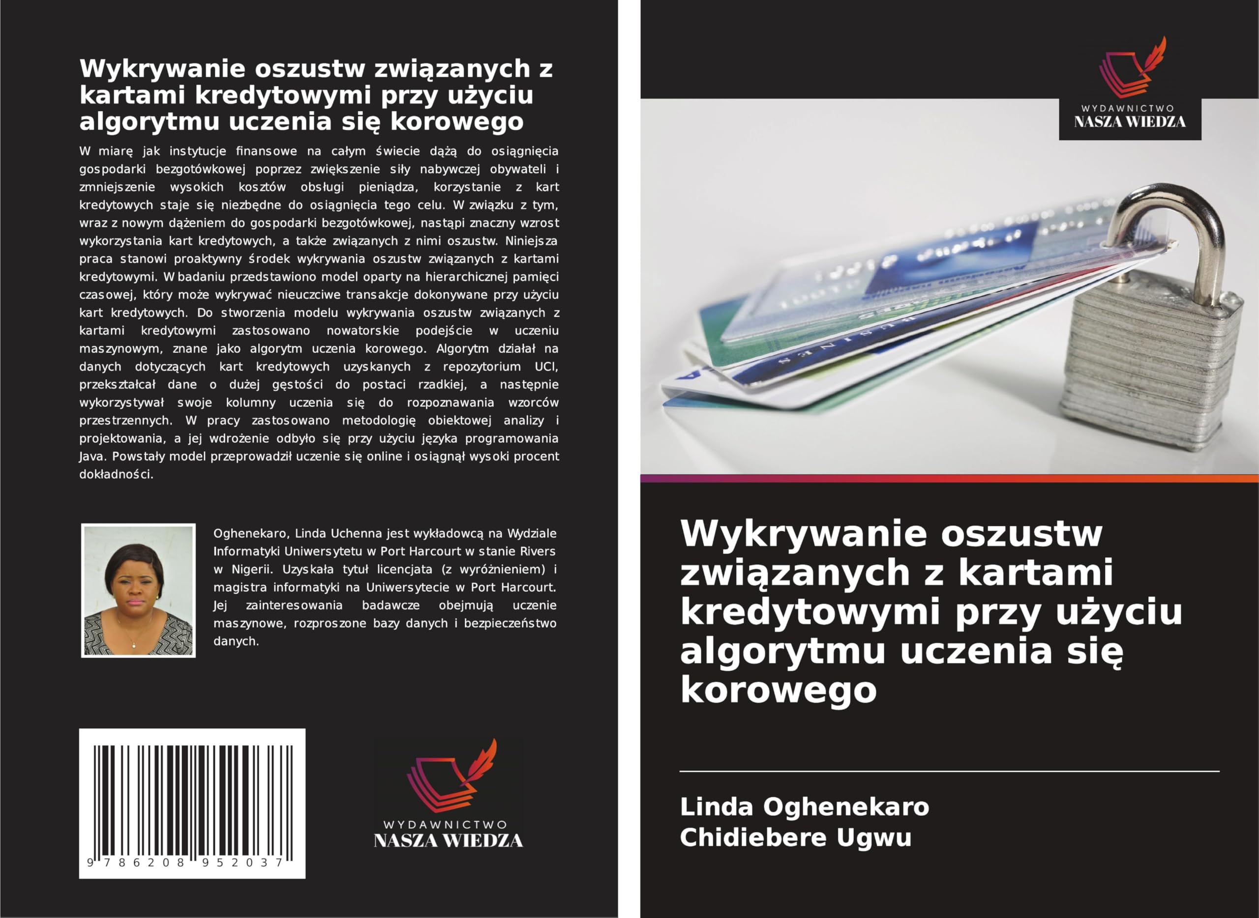 Wykrywanie oszustw zwi¿zanych z kartami kredytowymi przy u¿yciu algorytmu uczenia si¿ korowego Computer Science