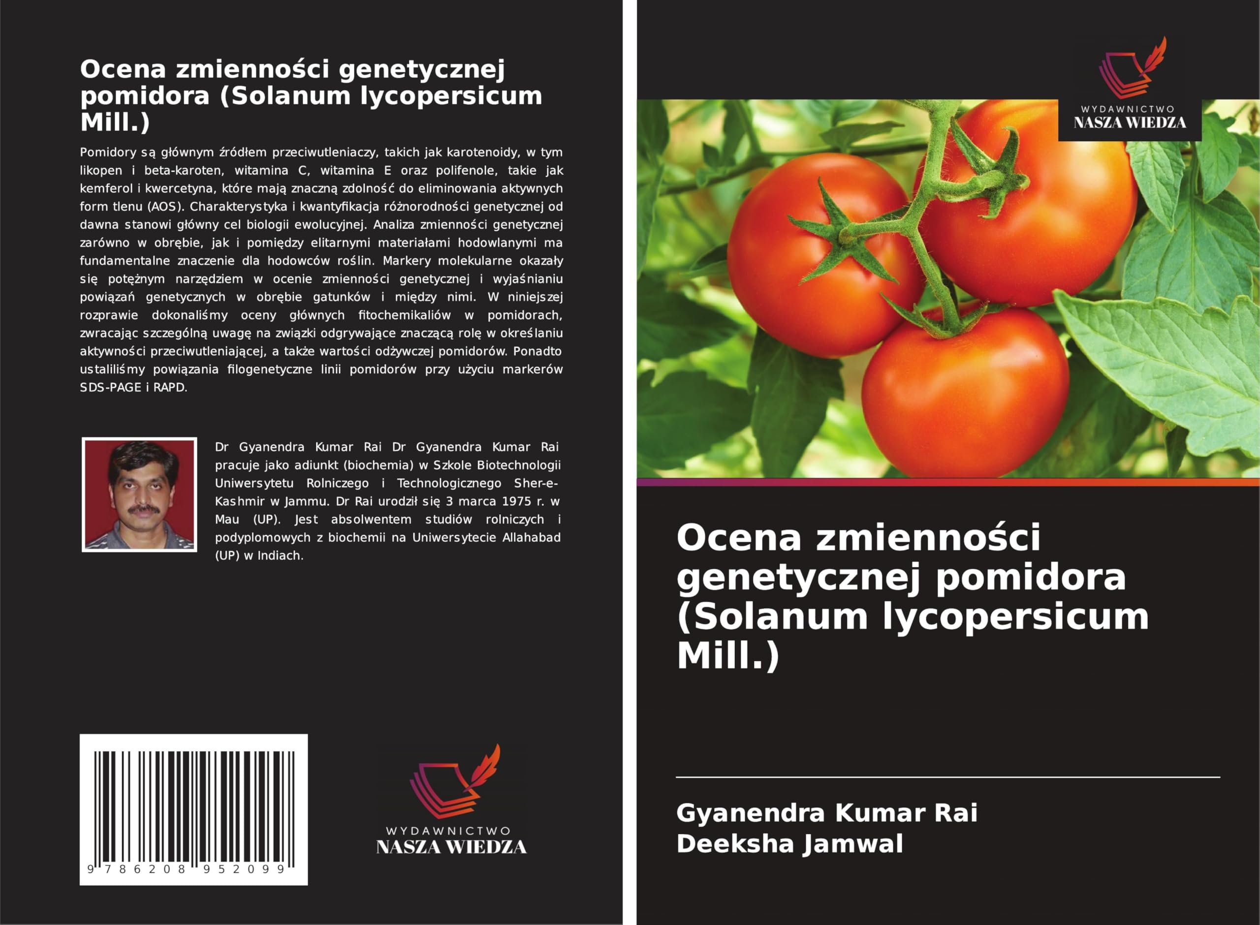Ocena zmienno¿ci genetycznej pomidora (Solanum lycopersicum Mill.) Natural Sciences