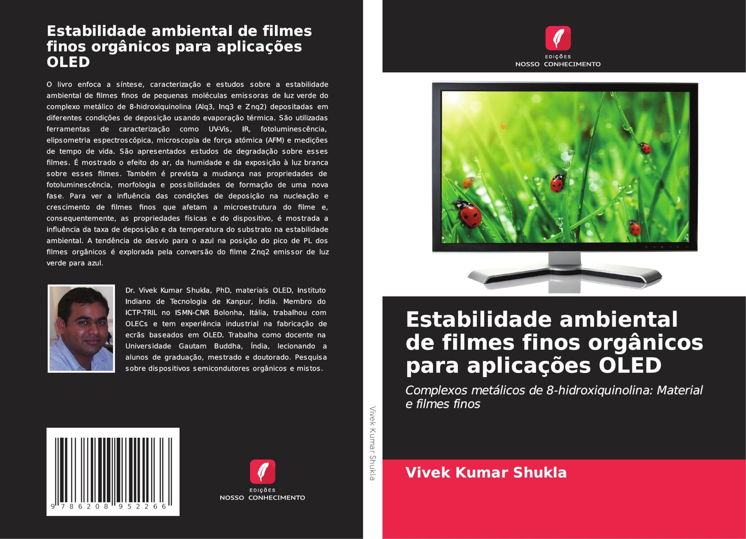 Estabilidade ambiental de filmes finos orgânicos para aplicações OLED Natural Sciences