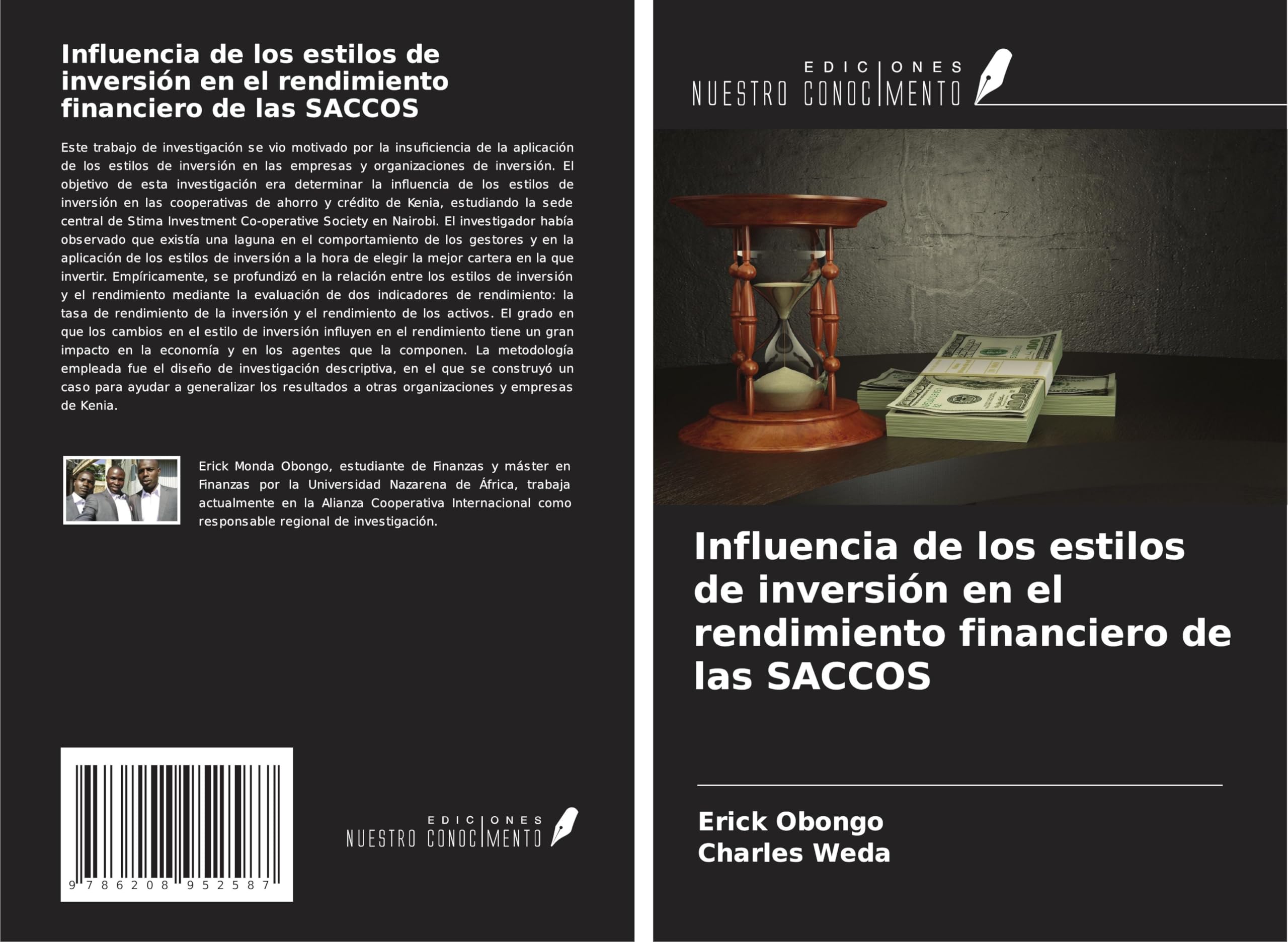 Influencia de los estilos de inversión en el rendimiento financiero de las SACCOS Law