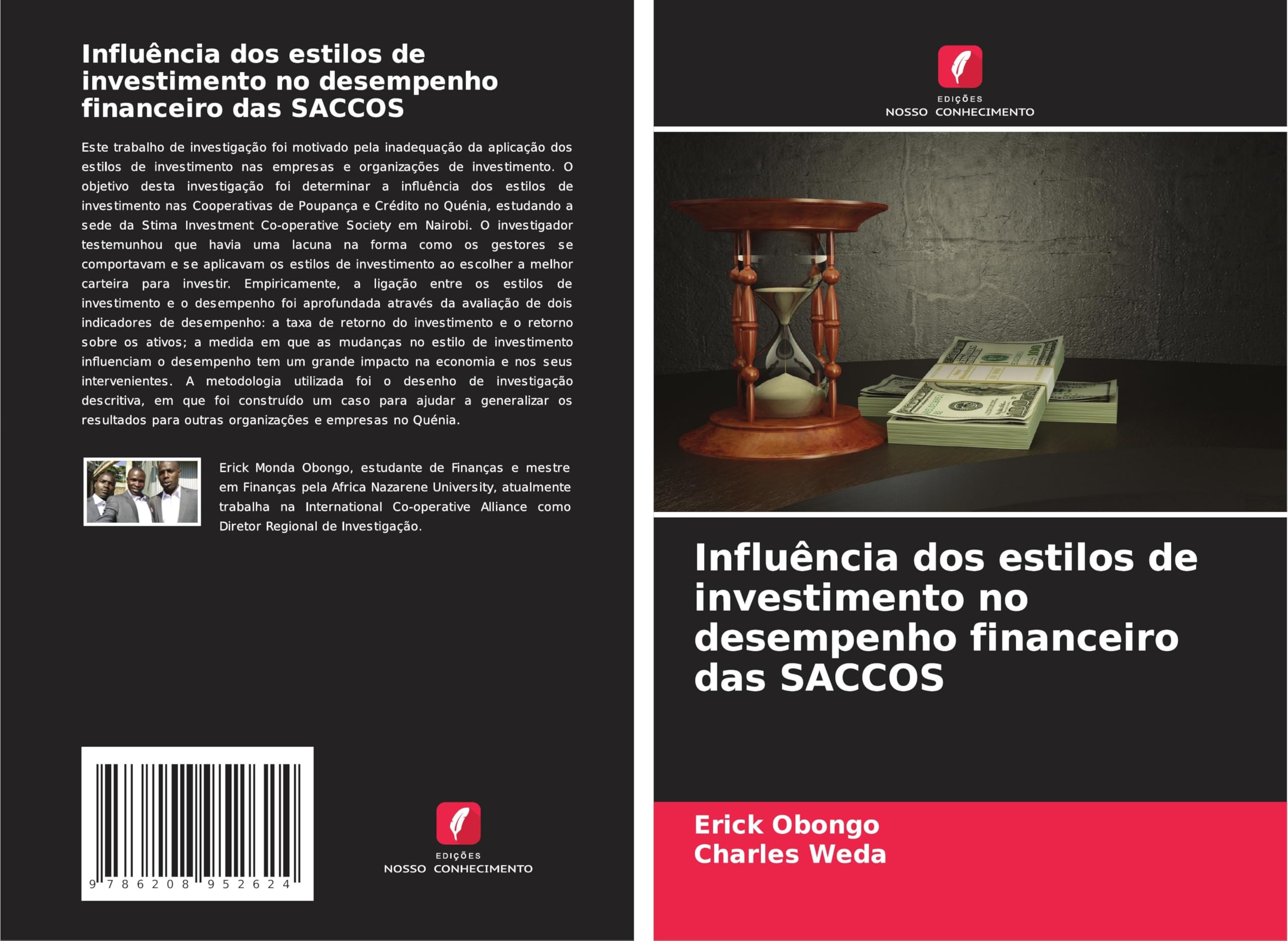 Influência dos estilos de investimento no desempenho financeiro das SACCOS Law