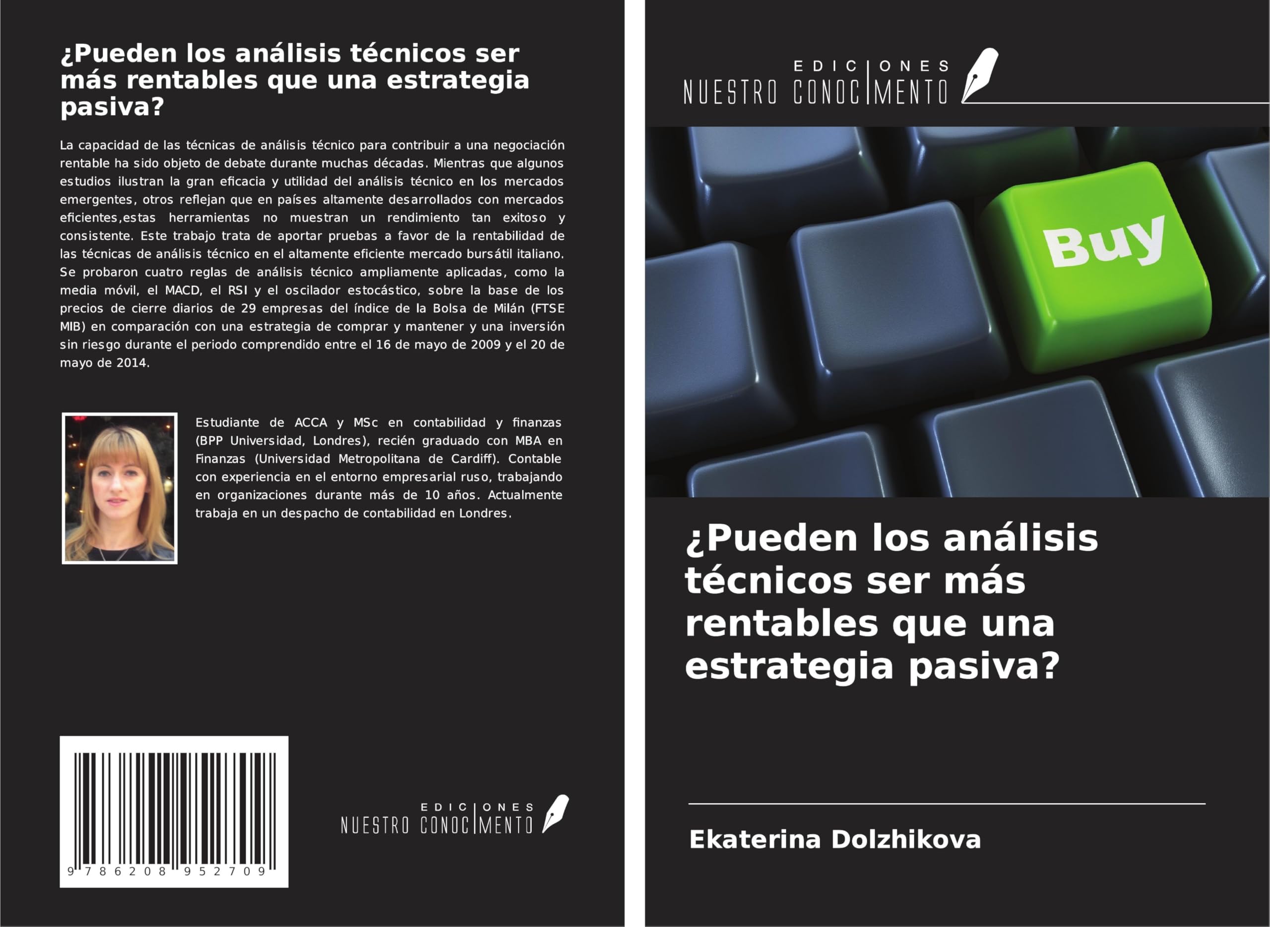 ¿Pueden los análisis técnicos ser más rentables que una estrategia pasiva? Business, Finance & Career