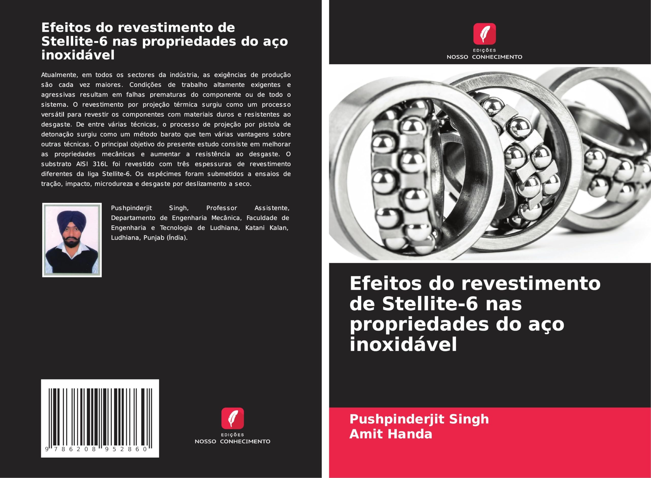 Efeitos do revestimento de Stellite-6 nas propriedades do aço inoxidável Business & Technology
