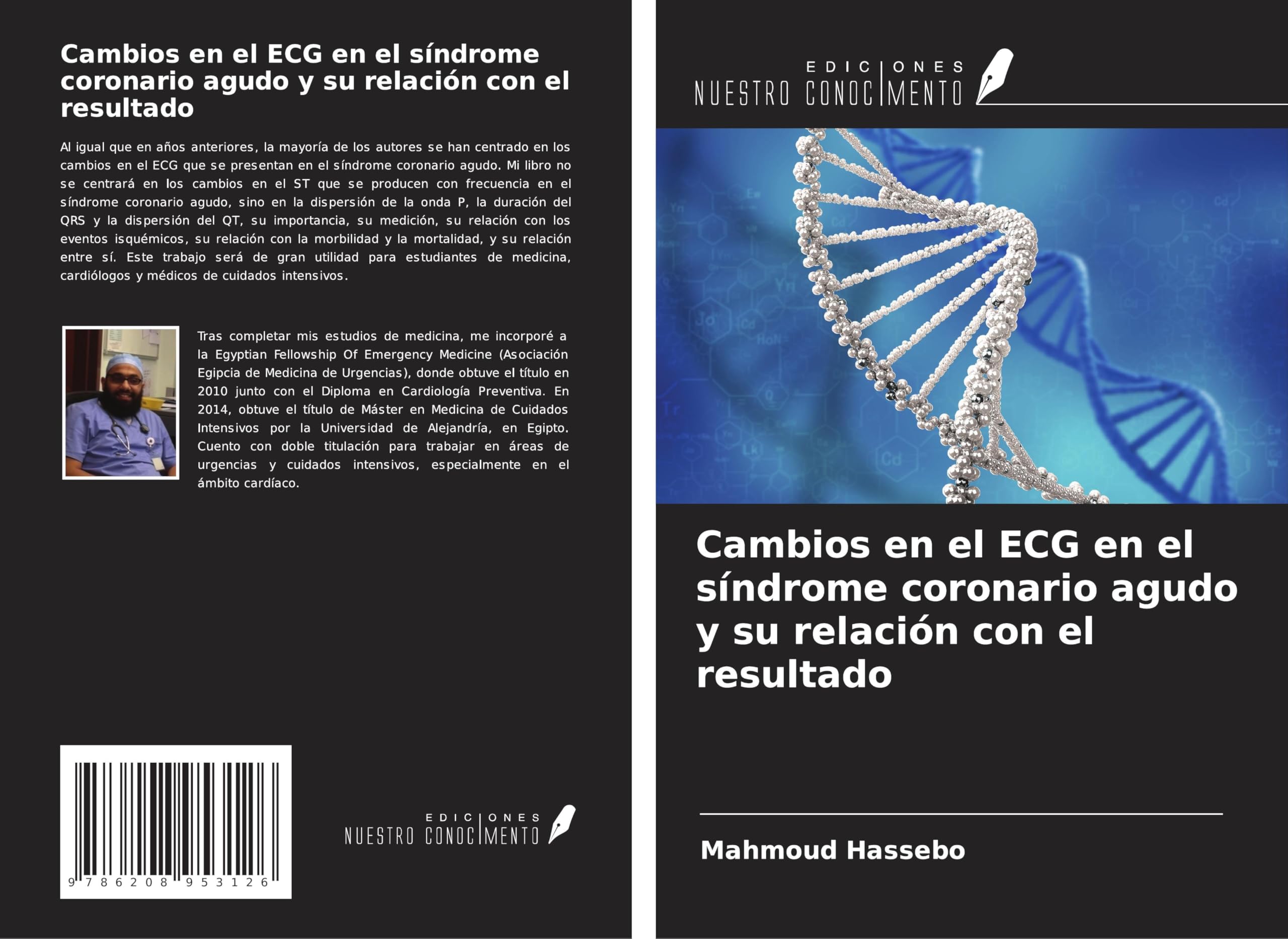 Cambios en el ECG en el síndrome coronario agudo y su relación con el resultado Medicine