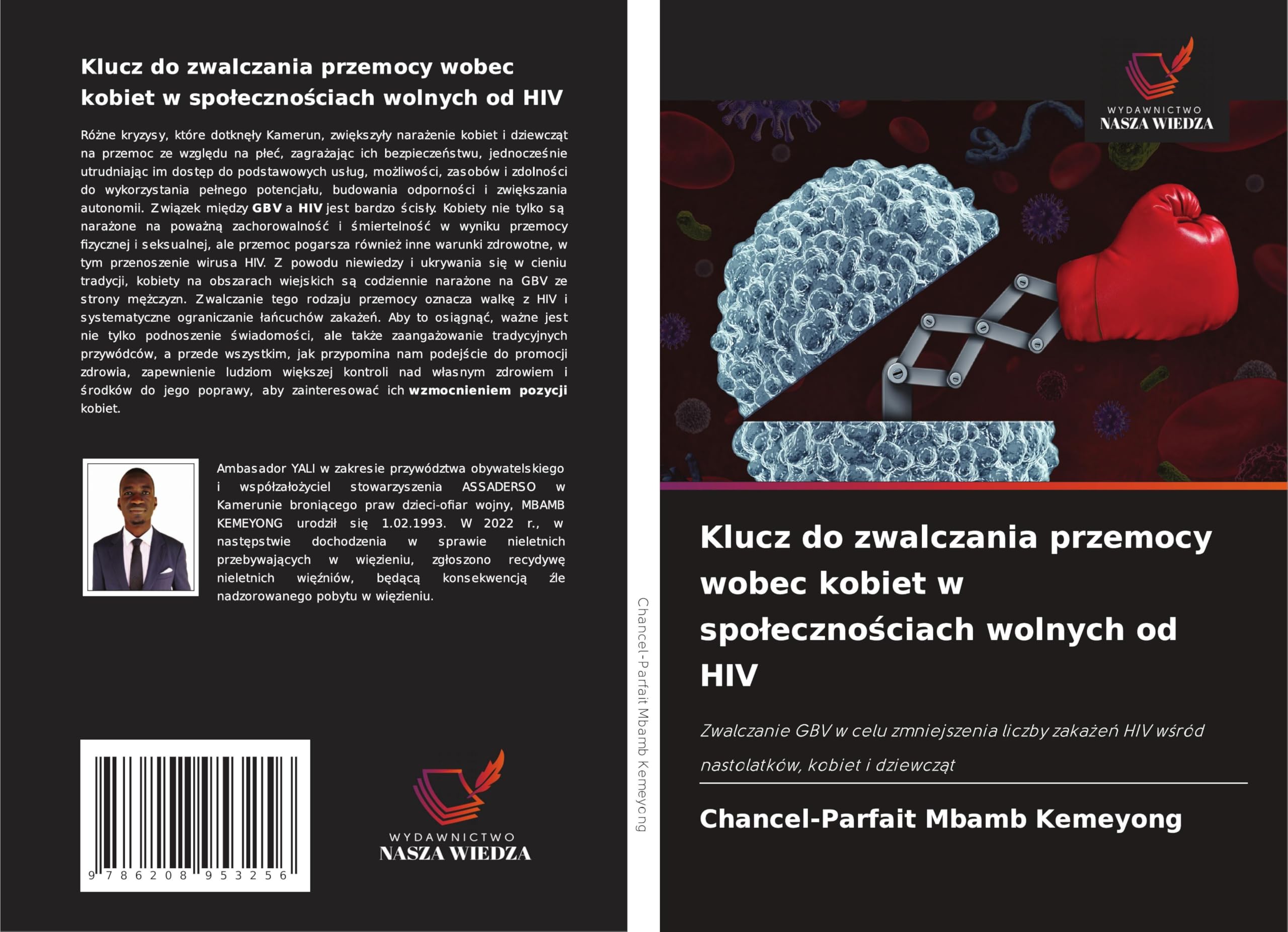 Klucz do zwalczania przemocy wobec kobiet w spo¿eczno¿ciach wolnych od HIV Law