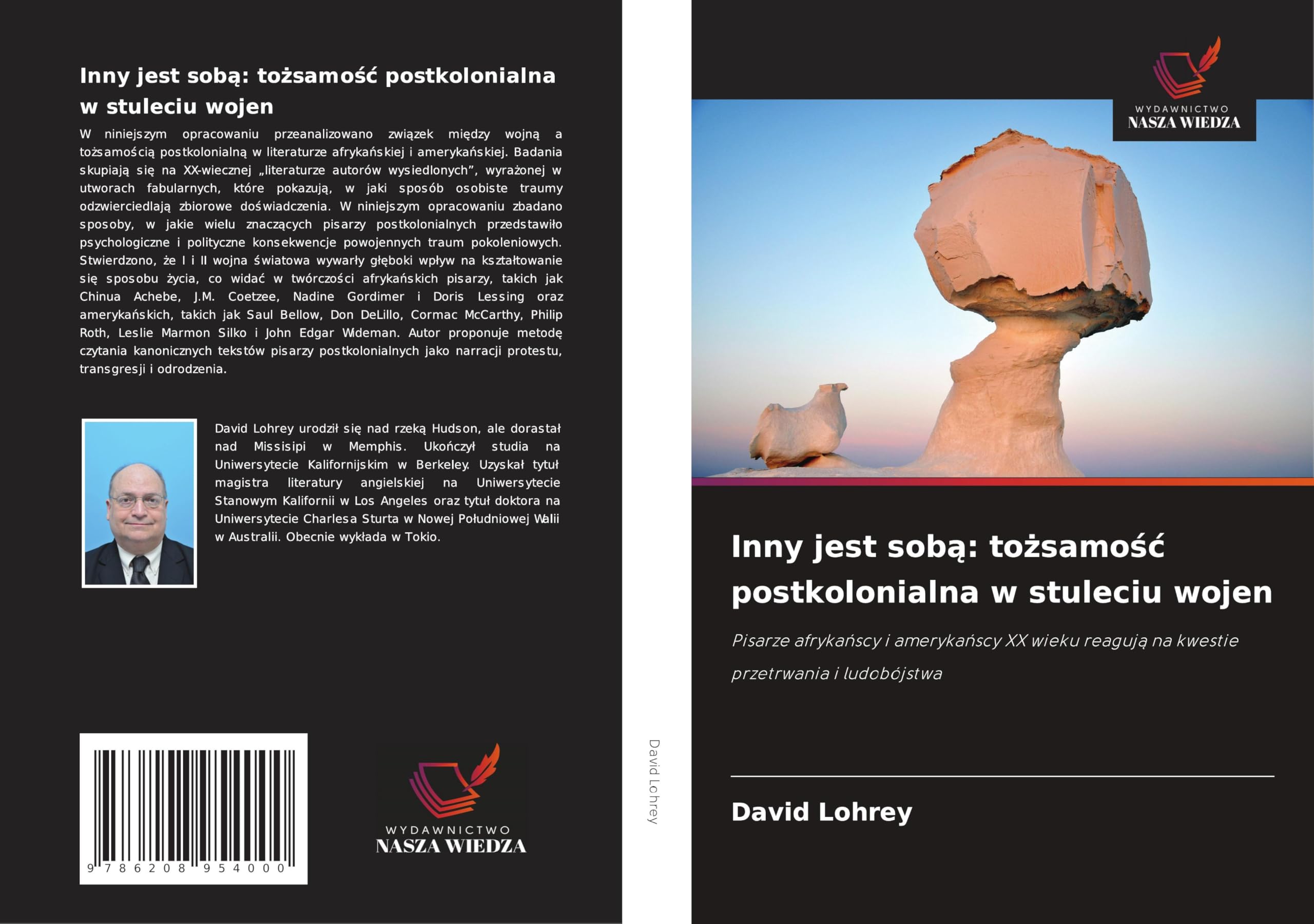 Inny jest sob¿: to¿samo¿¿ postkolonialna w stuleciu wojen Philosophy