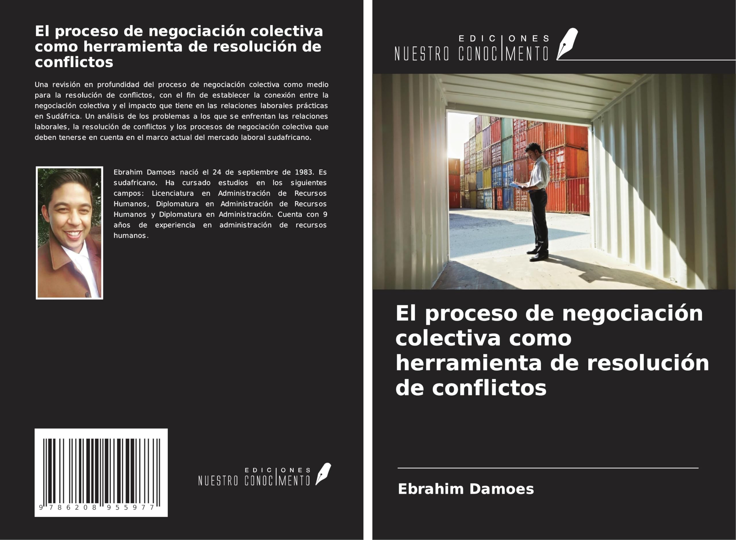 El proceso de negociación colectiva como herramienta de resolución de conflictos Books