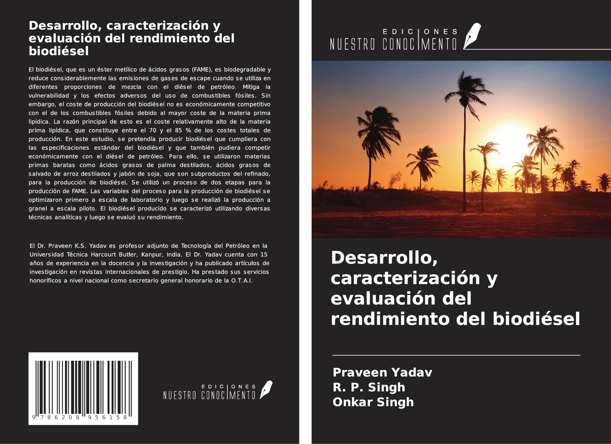 Desarrollo, caracterización y evaluación del rendimiento del biodiésel Business & Technology