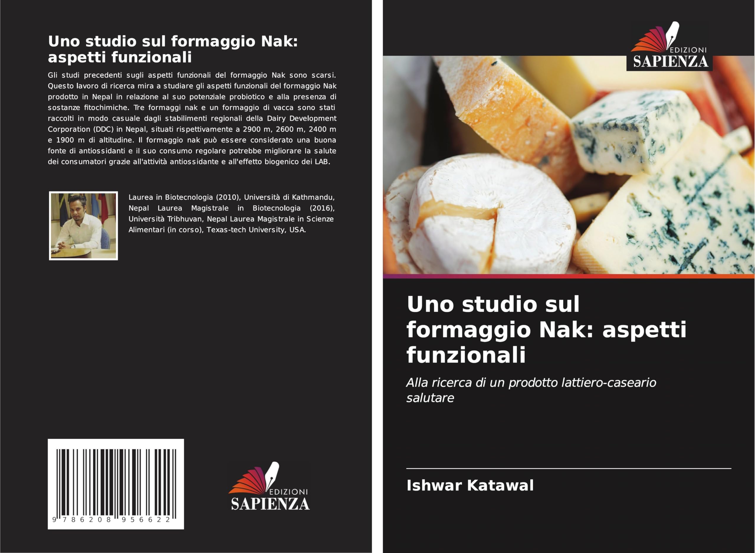 Uno studio sul formaggio Nak: aspetti funzionali Natural Sciences