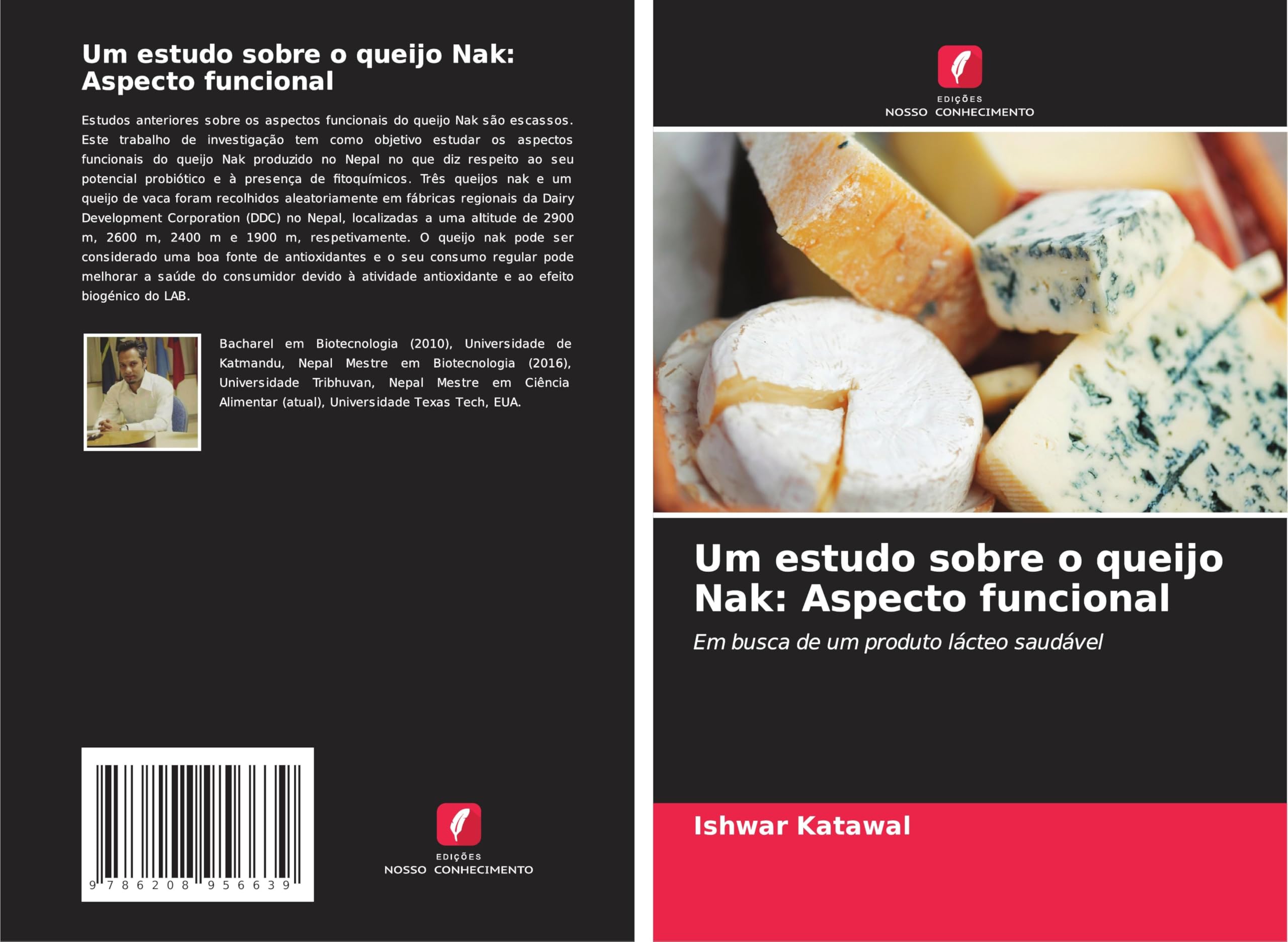 Um estudo sobre o queijo Nak: Aspecto funcional Natural Sciences
