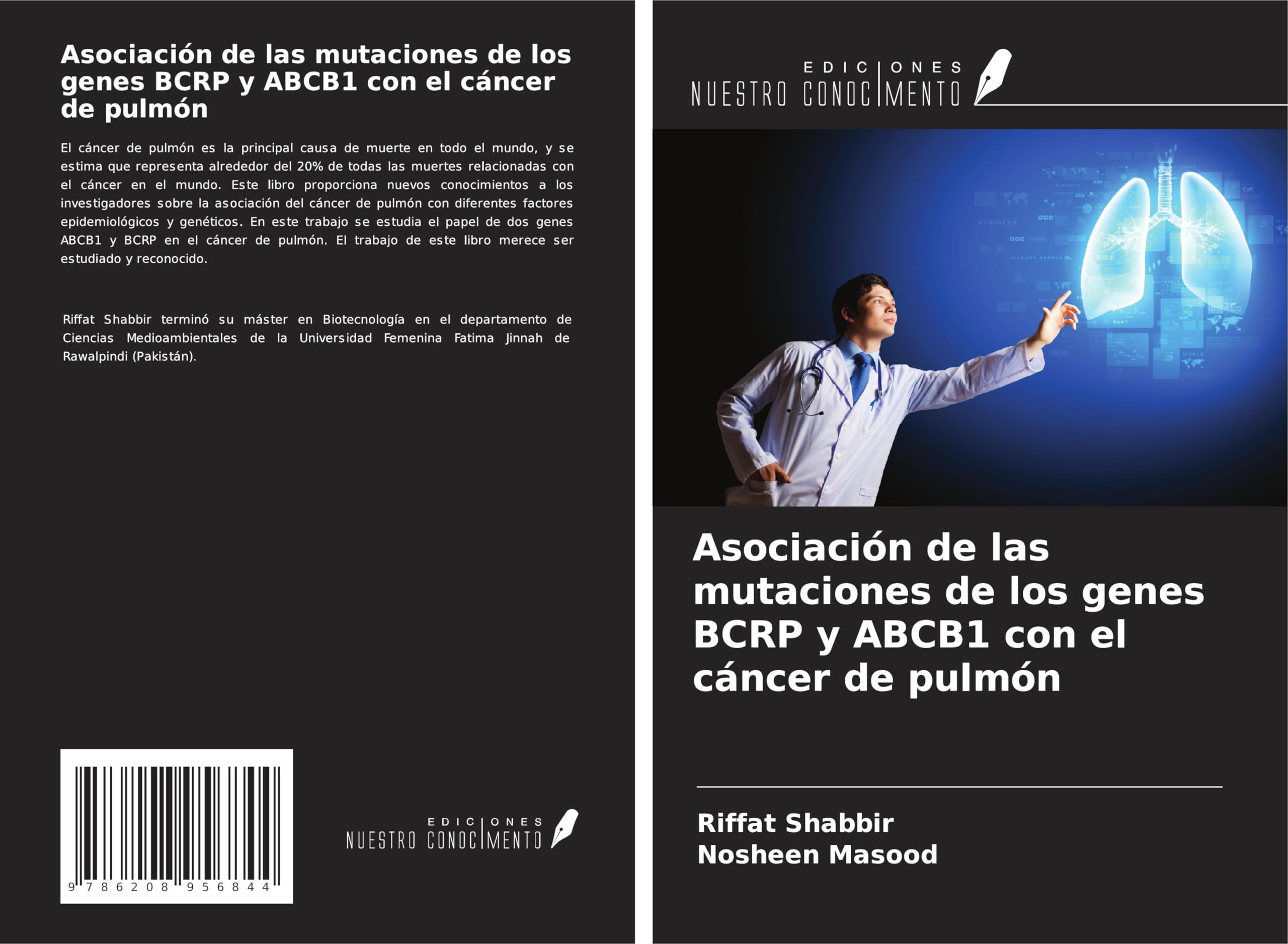 Asociación de las mutaciones de los genes BCRP y ABCB1 con el cáncer de pulmón Natural Sciences