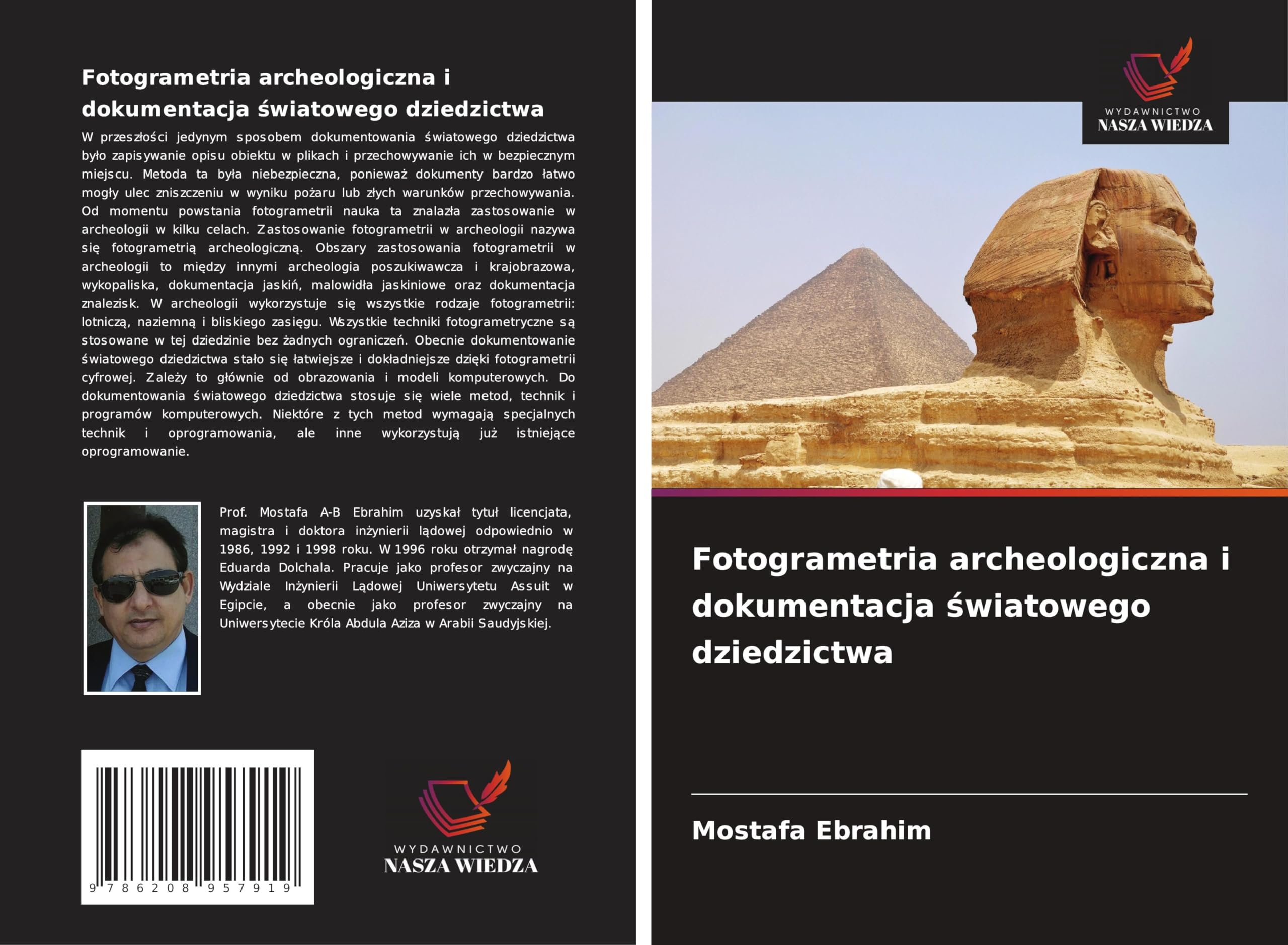 Fotogrametria archeologiczna i dokumentacja ¿wiatowego dziedzictwa Business & Technology