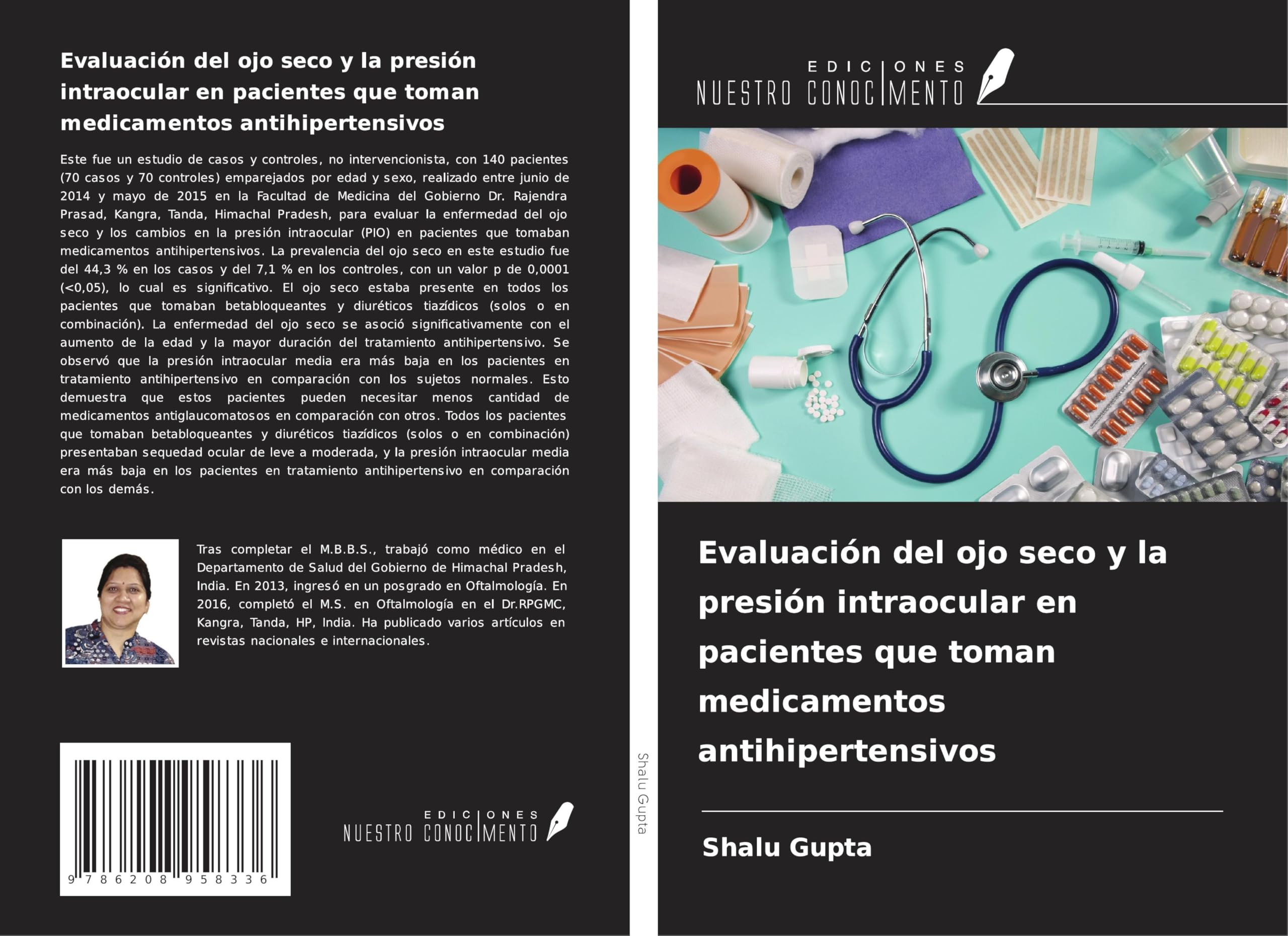 Evaluación del ojo seco y la presión intraocular en pacientes que toman medicamentos antihipertensivos Medicine