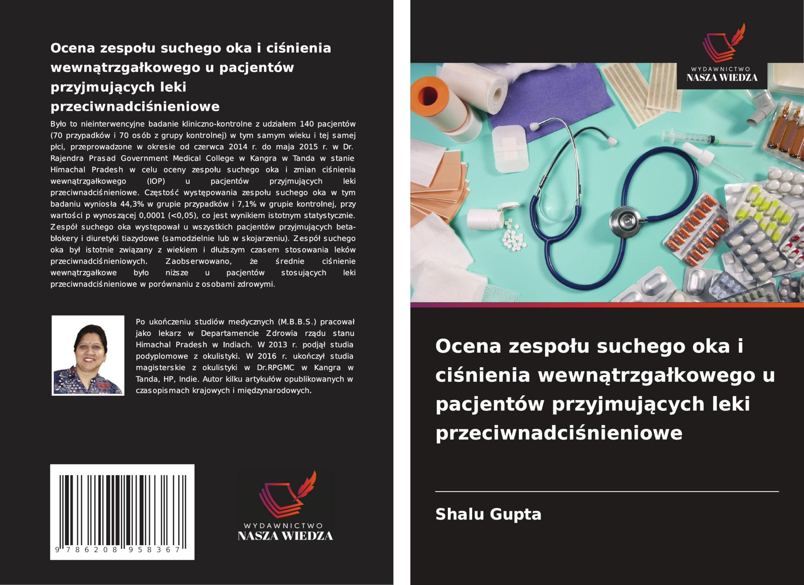 Ocena zespo¿u suchego oka i ci¿nienia wewn¿trzga¿kowego u pacjentów przyjmuj¿cych leki przeciwnadci¿nieniowe Medicine