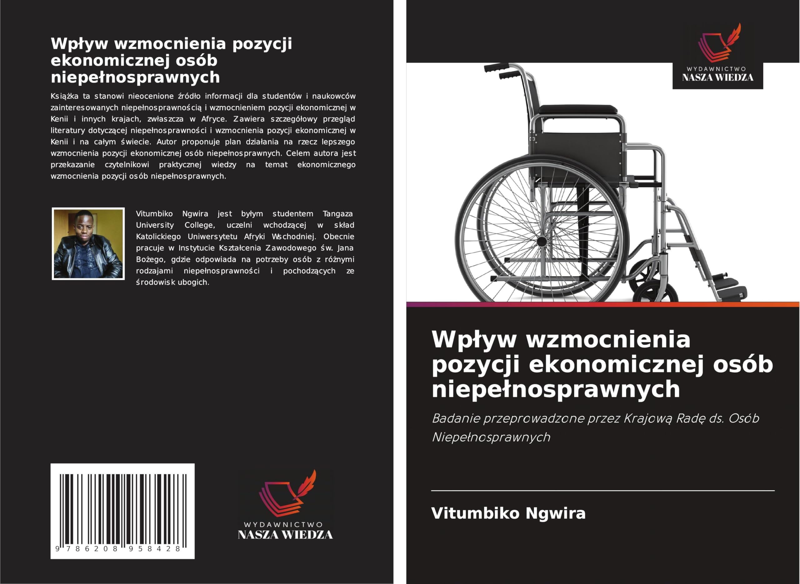 Wp¿yw wzmocnienia pozycji ekonomicznej osób niepe¿nosprawnych Social Sciences
