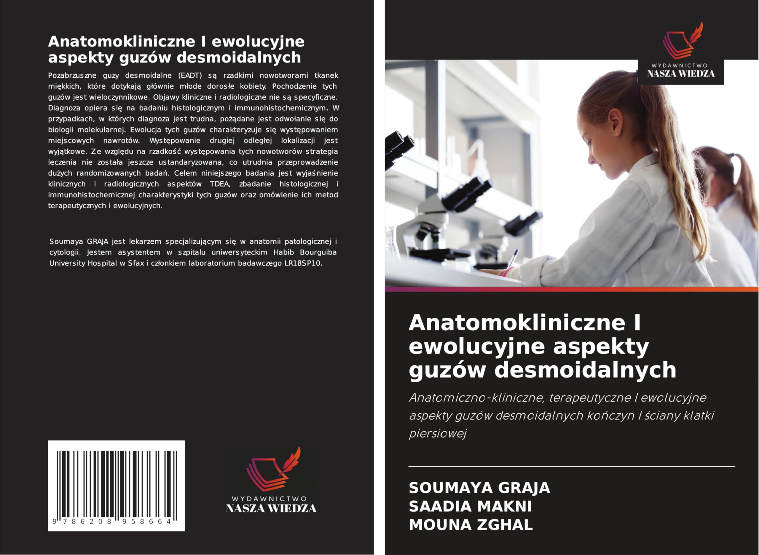 Anatomokliniczne I ewolucyjne aspekty guzów desmoidalnych Medicine