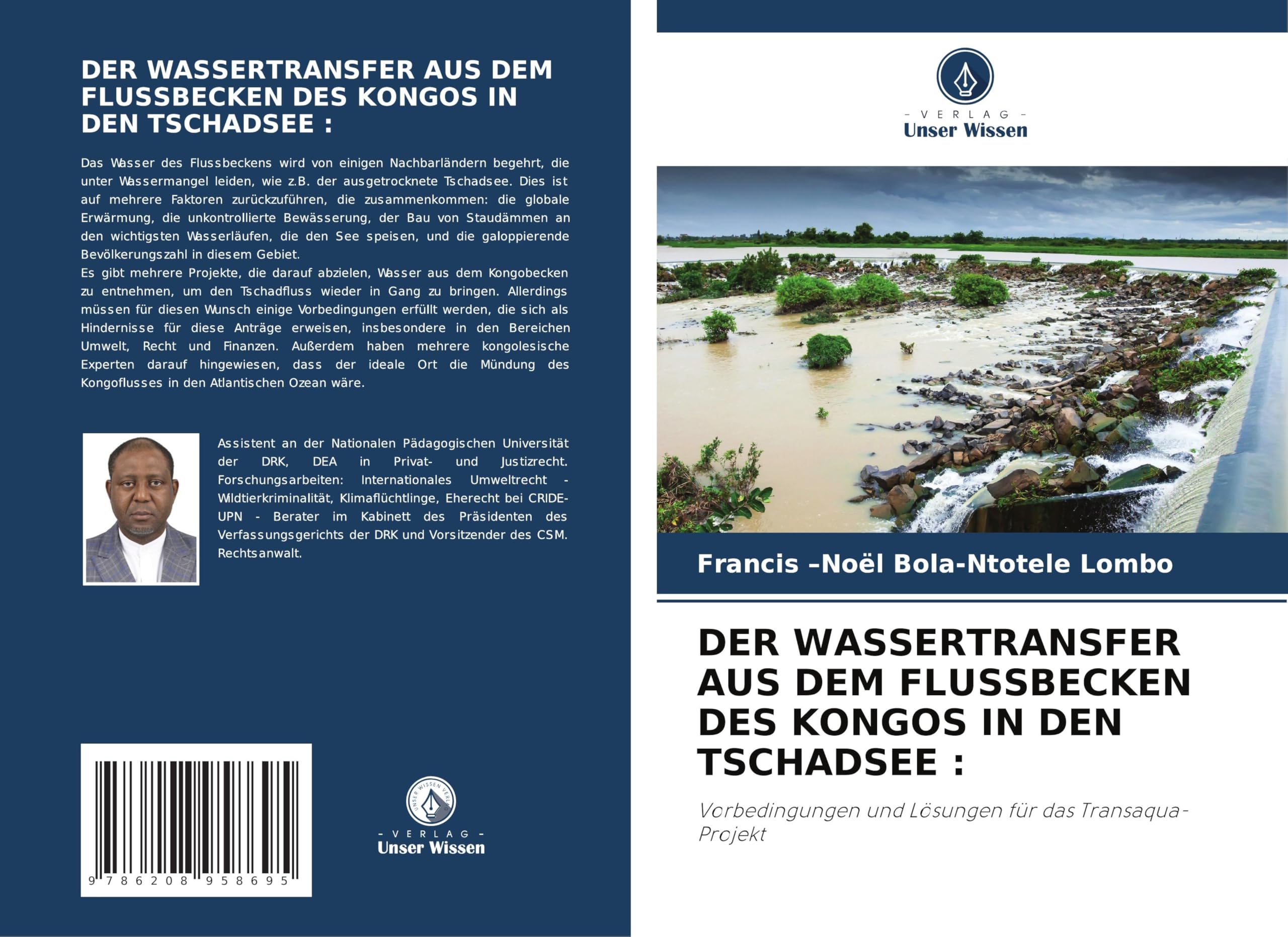 DER WASSERTRANSFER AUS DEM FLUSSBECKEN DES KONGOS IN DEN TSCHADSEE : Law