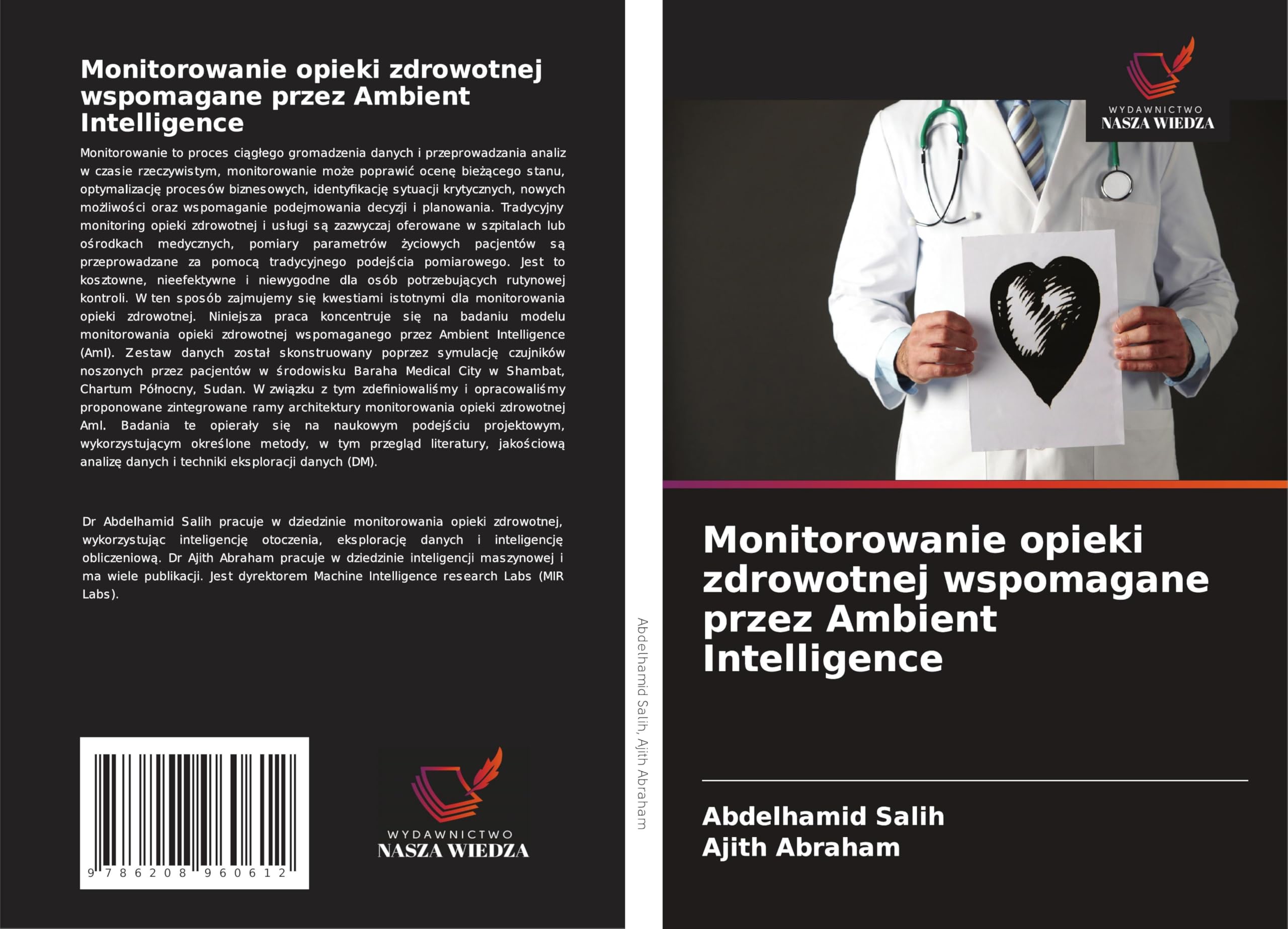 Monitorowanie opieki zdrowotnej wspomagane przez Ambient Intelligence Computer Science
