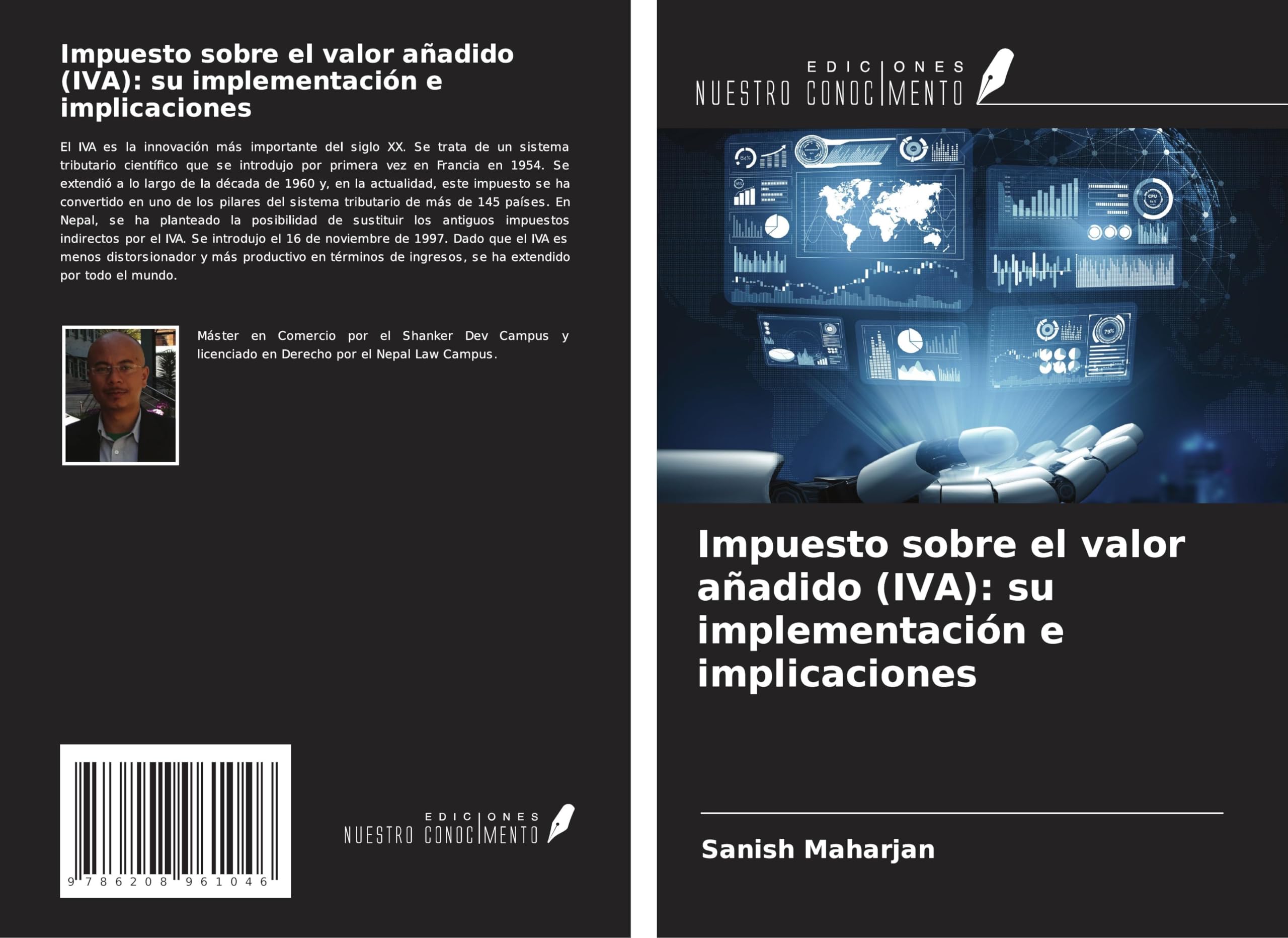 Impuesto sobre el valor añadido (IVA): su implementación e implicaciones Law