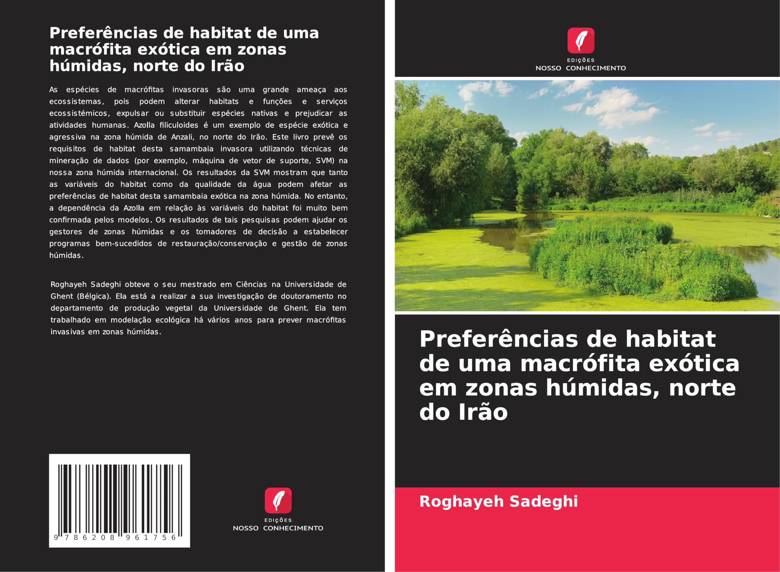 Preferências de habitat de uma macrófita exótica em zonas húmidas, norte do Irão Natural Sciences