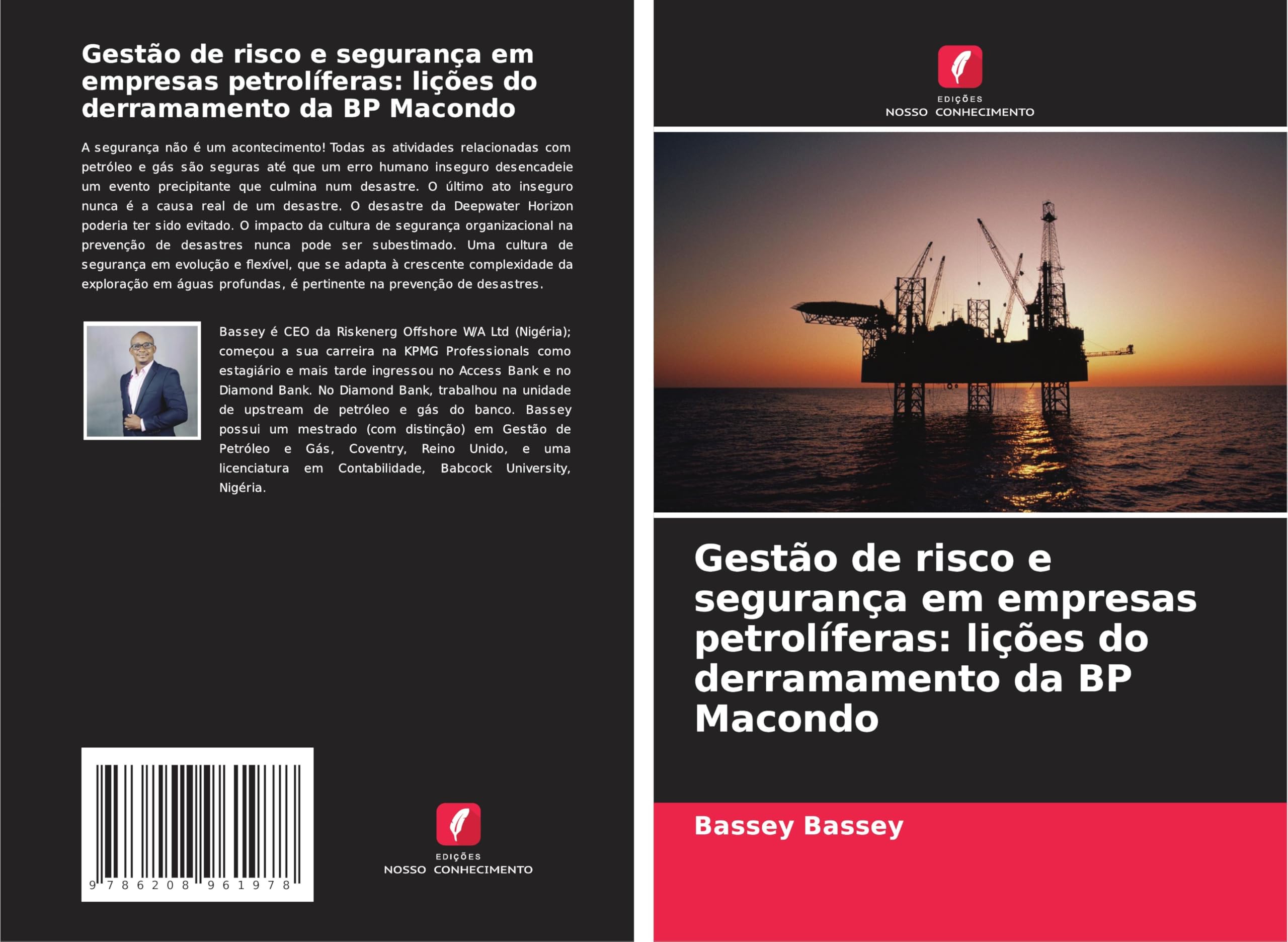 Gestão de risco e segurança em empresas petrolíferas: lições do derramamento da BP Macondo Law