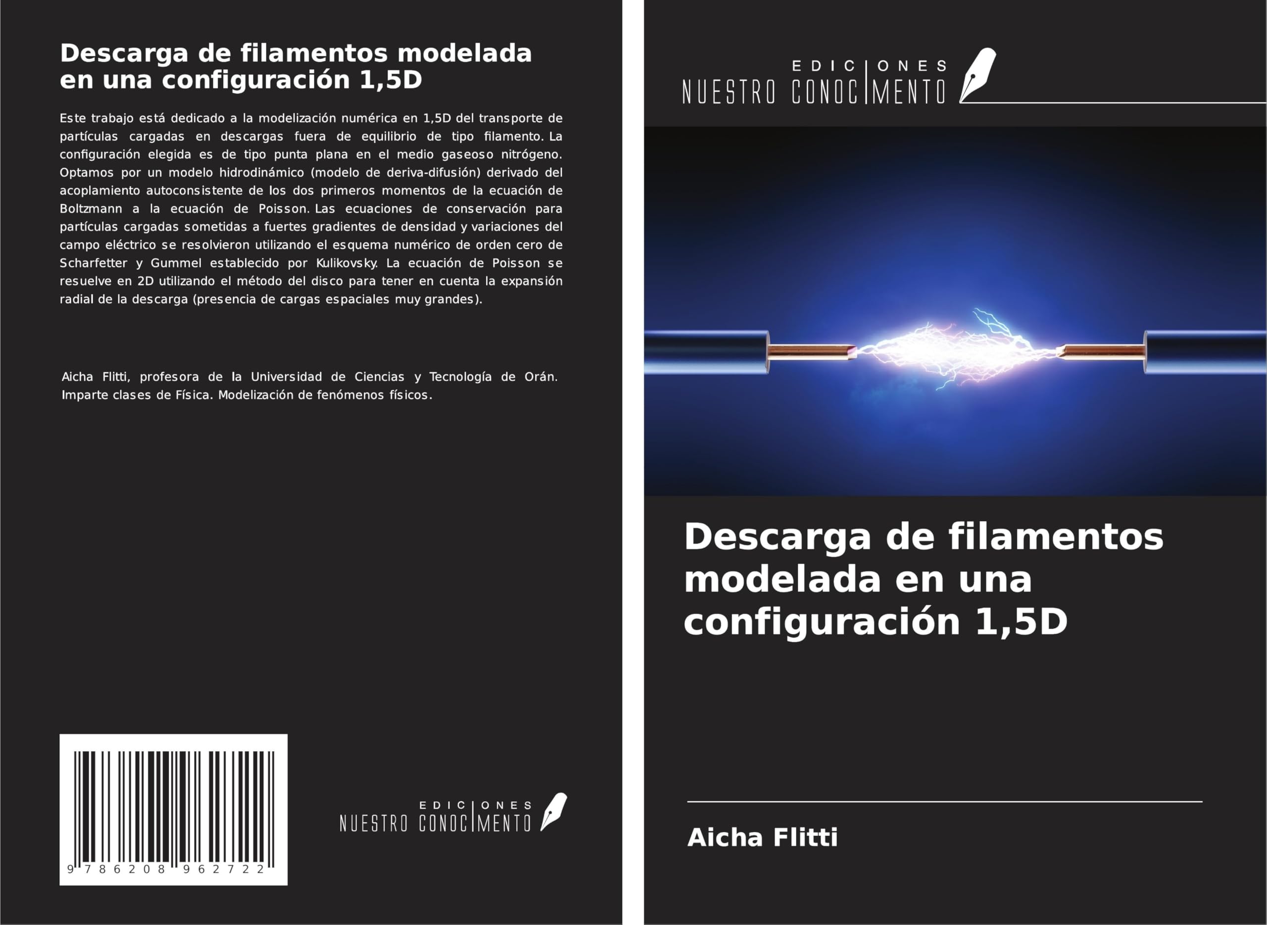 Descarga de filamentos modelada en una configuración 1,5D Law